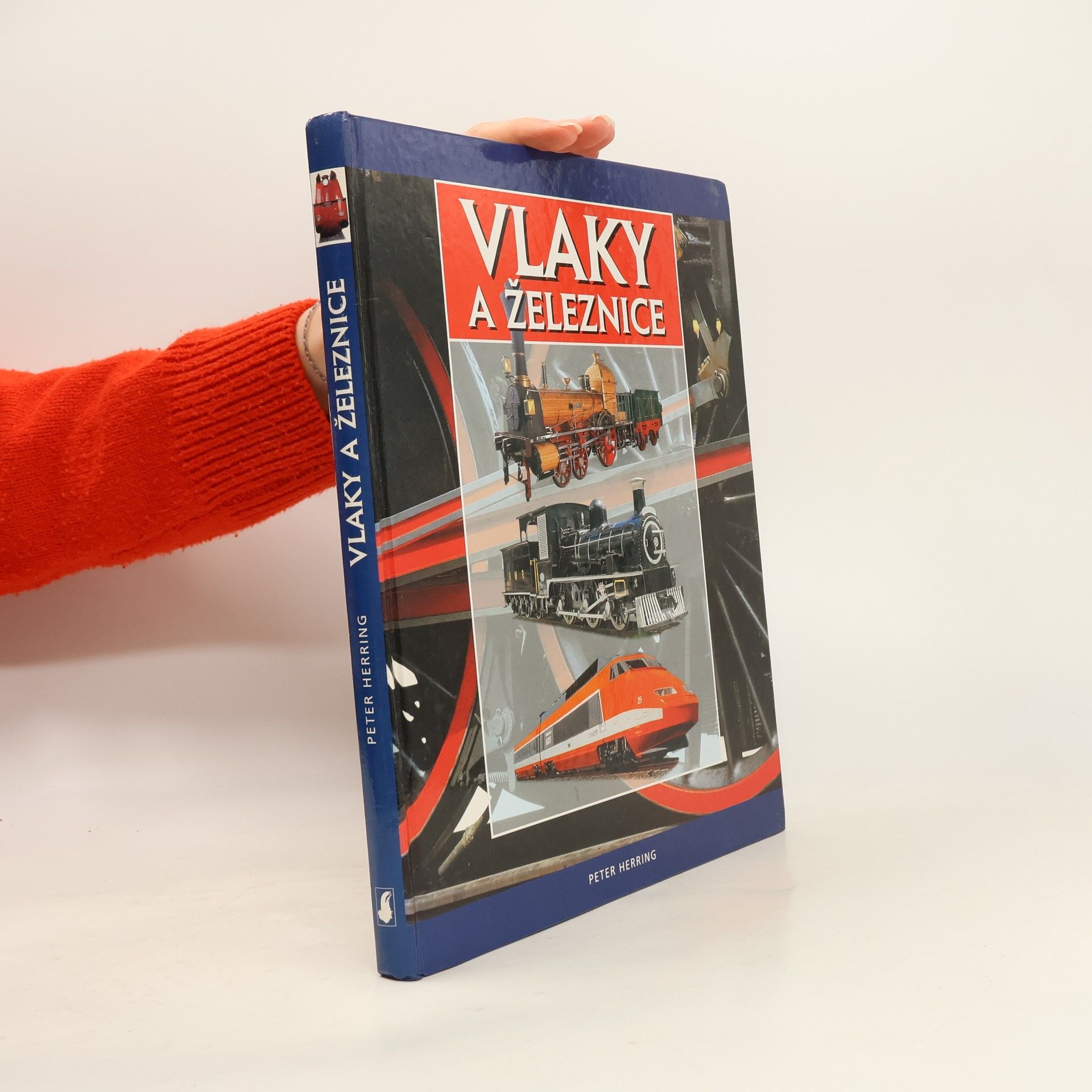 Peter Herring Vlaky a železnice
