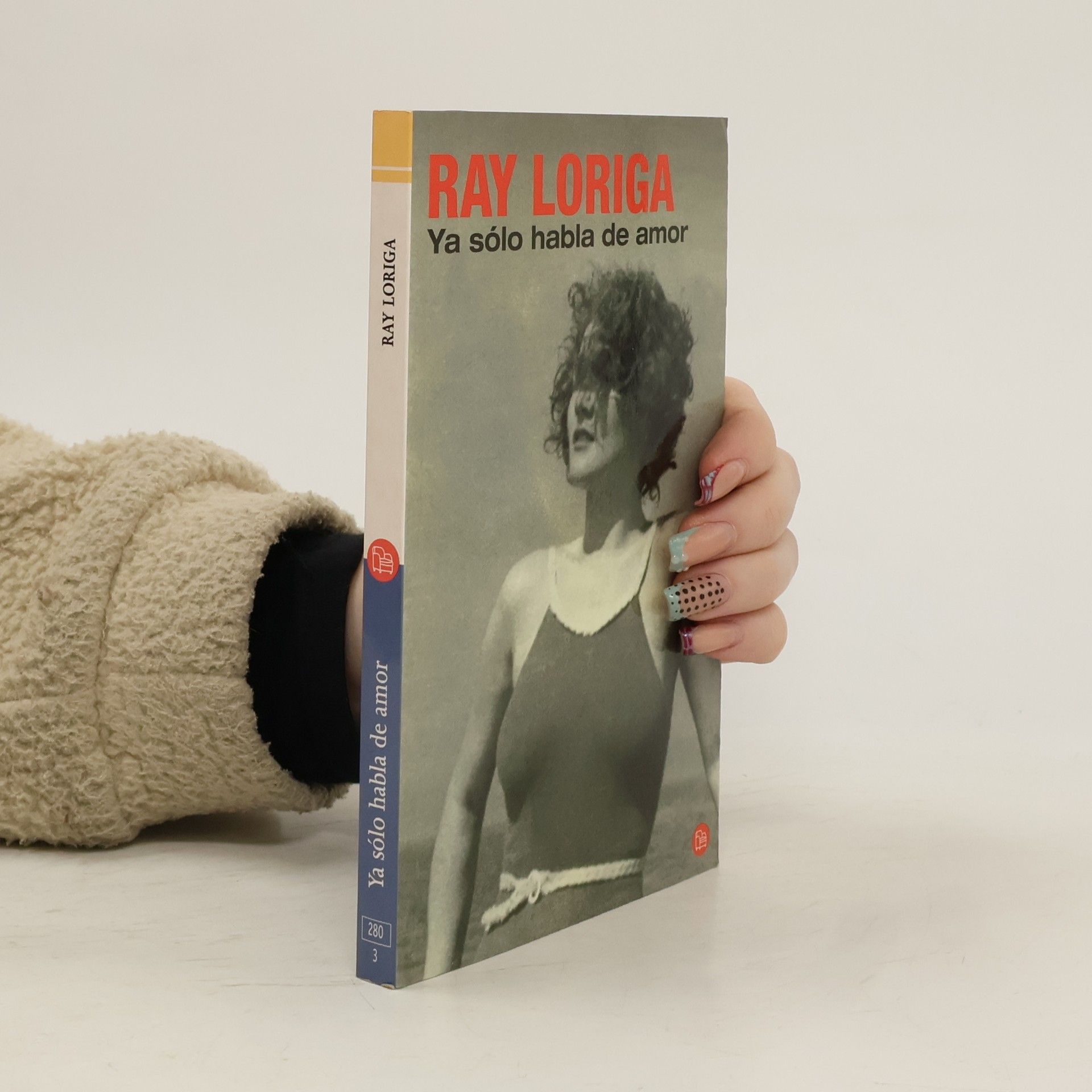 Ray Loriga Ya solo habla de amor