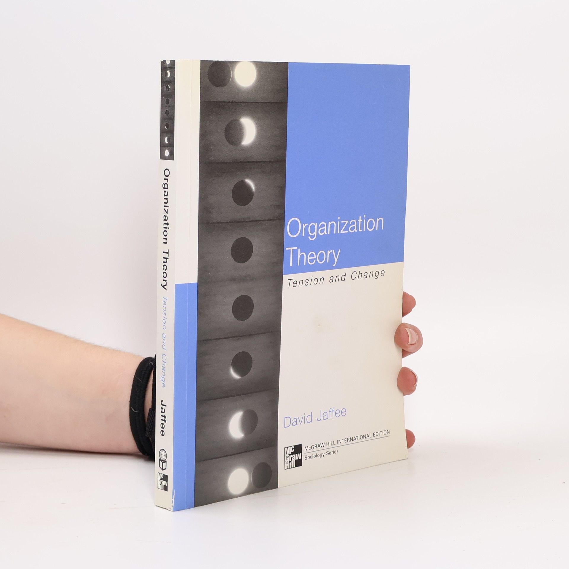 David Jaffee Organization Theory