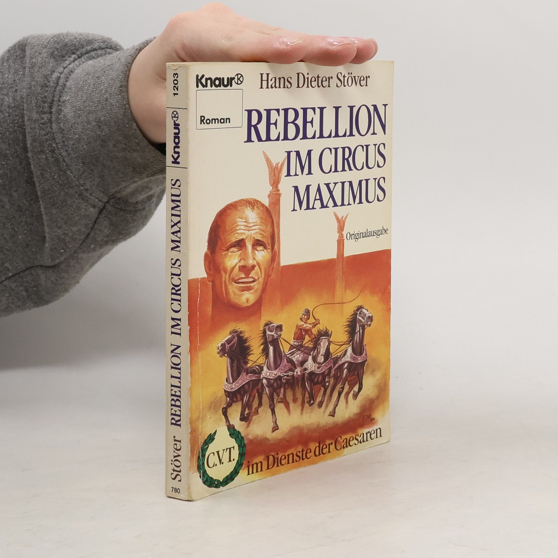 Hans Dieter Stöver Rebellion im Circus Maximus