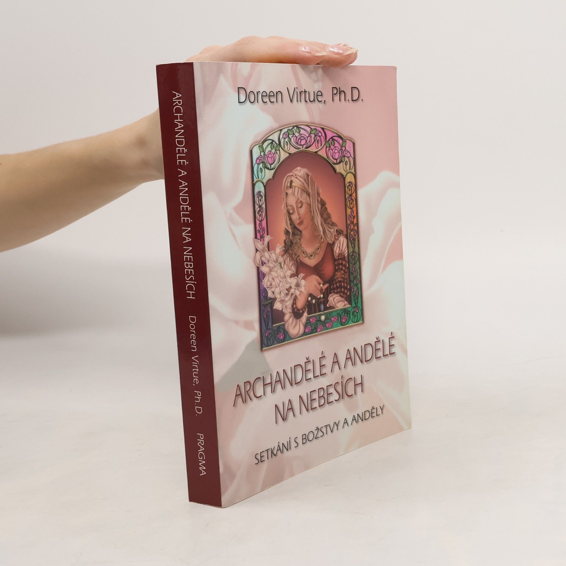 Doreen Virtue Archandělé a andělé na nebesích