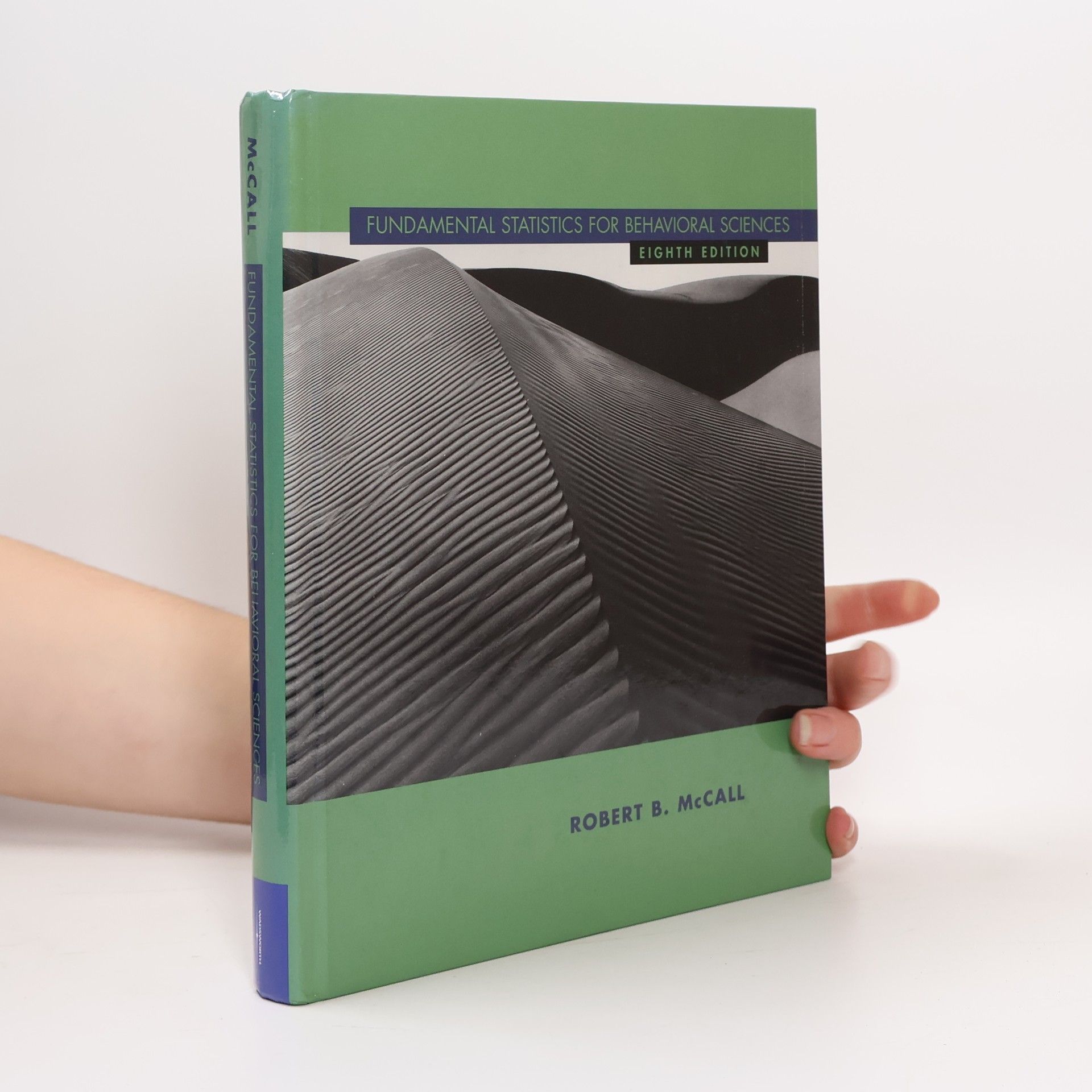 Robert B. McCall Fundamental Statistics for Behavioral Sciences - Eighth Edition