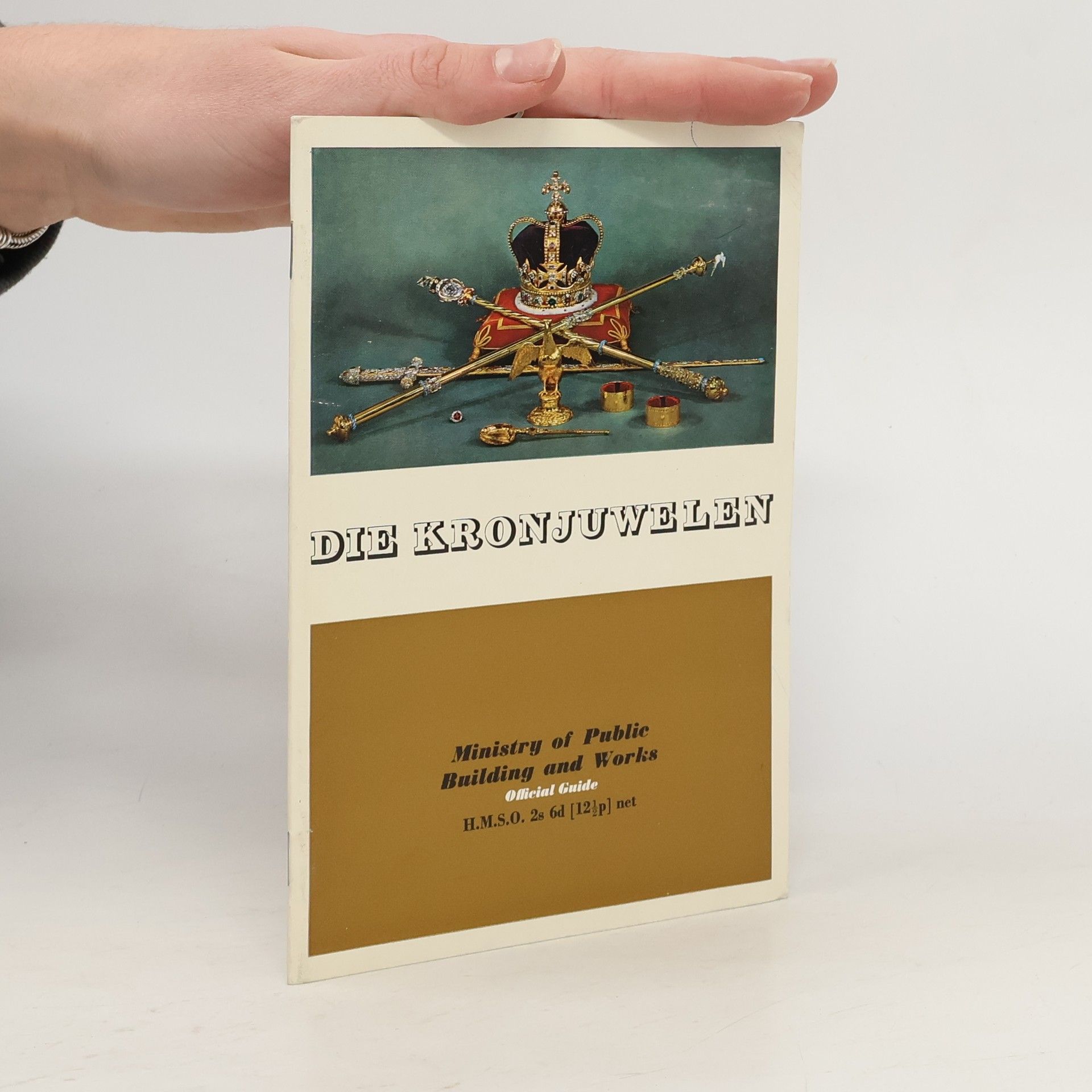 Martin R. Holmes Die Kronjuwelen Auf der Tower Zu London