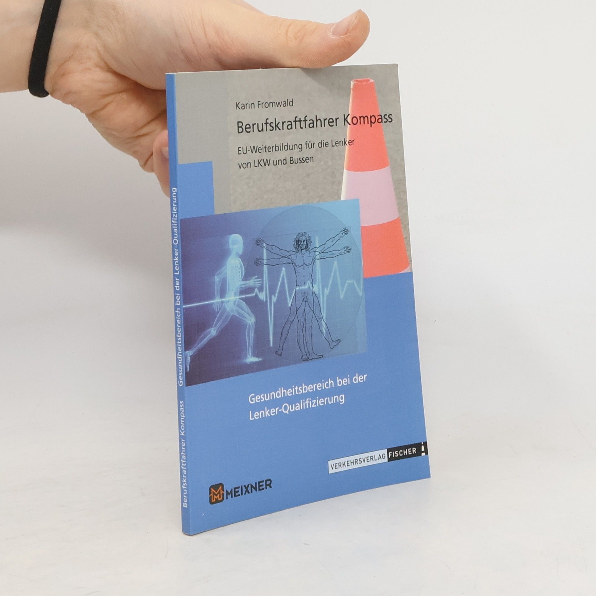 Karin Fromwald Berufskraftfahrer-Kompass