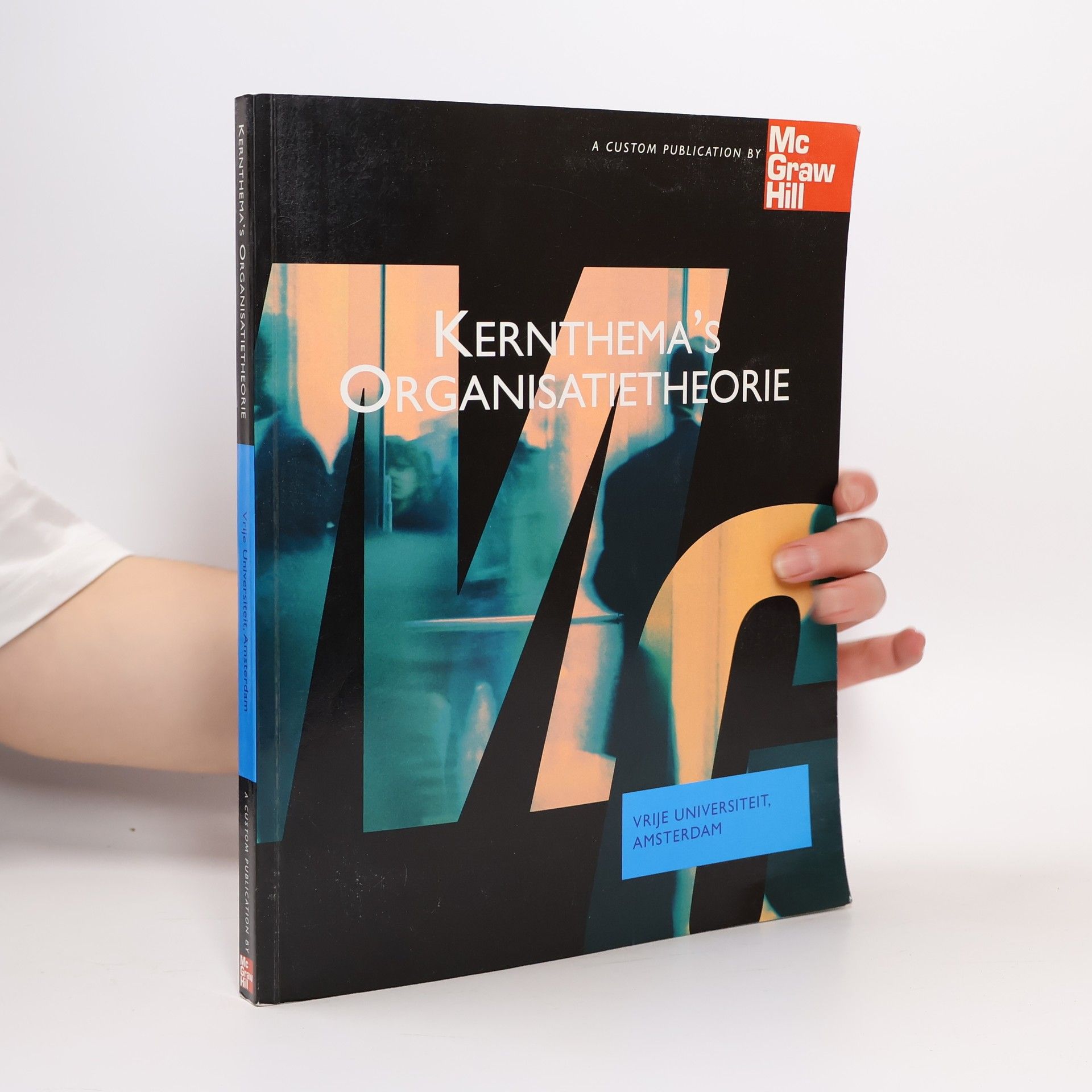 Autorenkollektiv Kernthema´s Organisatietheorie