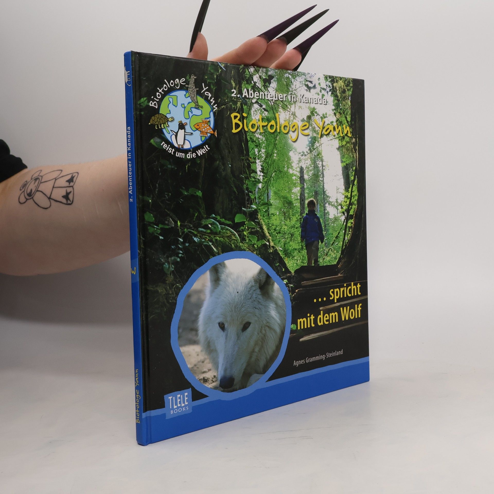 Agnes Gramming-Steinland Biotologe Yann ...spricht mit dem Wolf