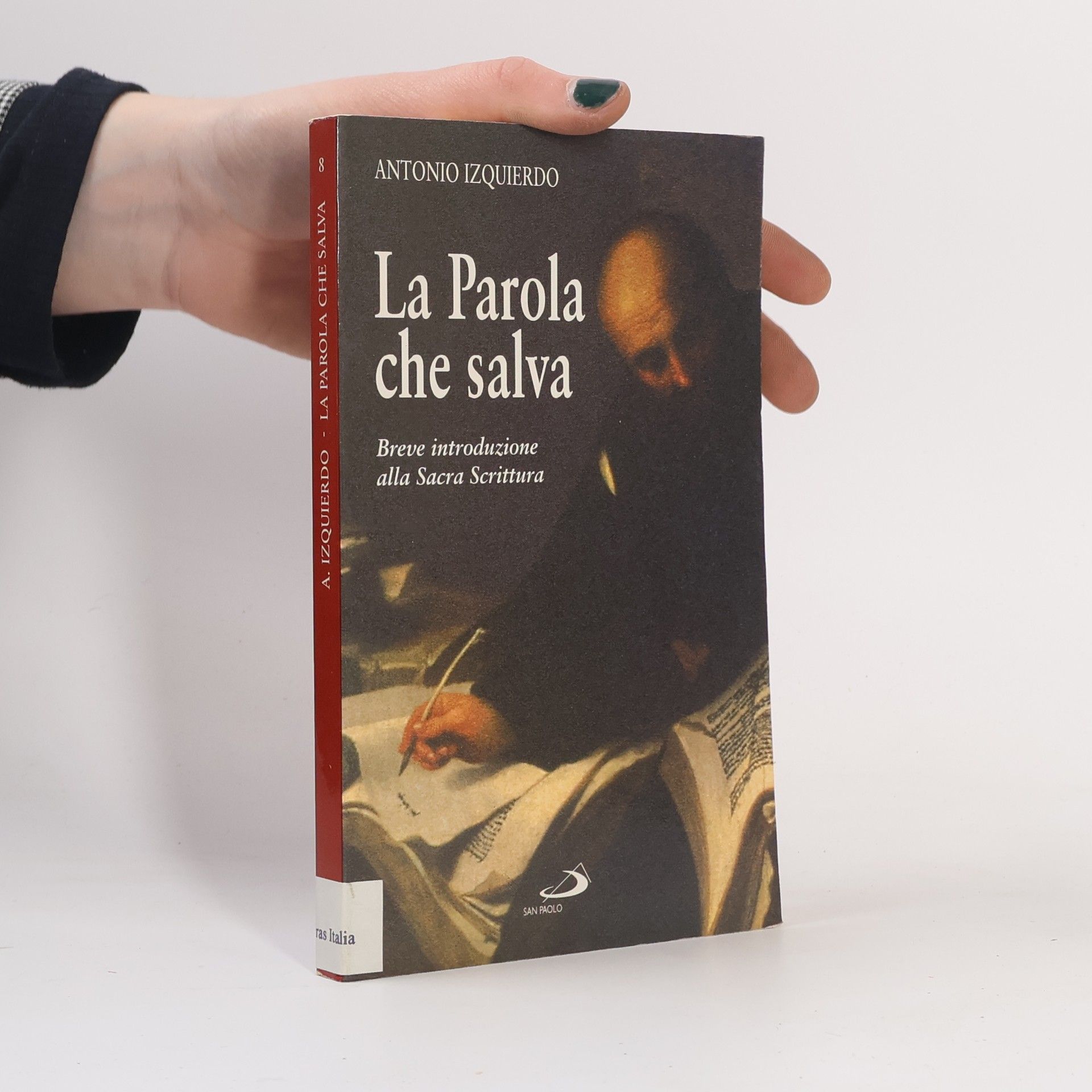 Antonio Campos Izquierdo La Parola che salva