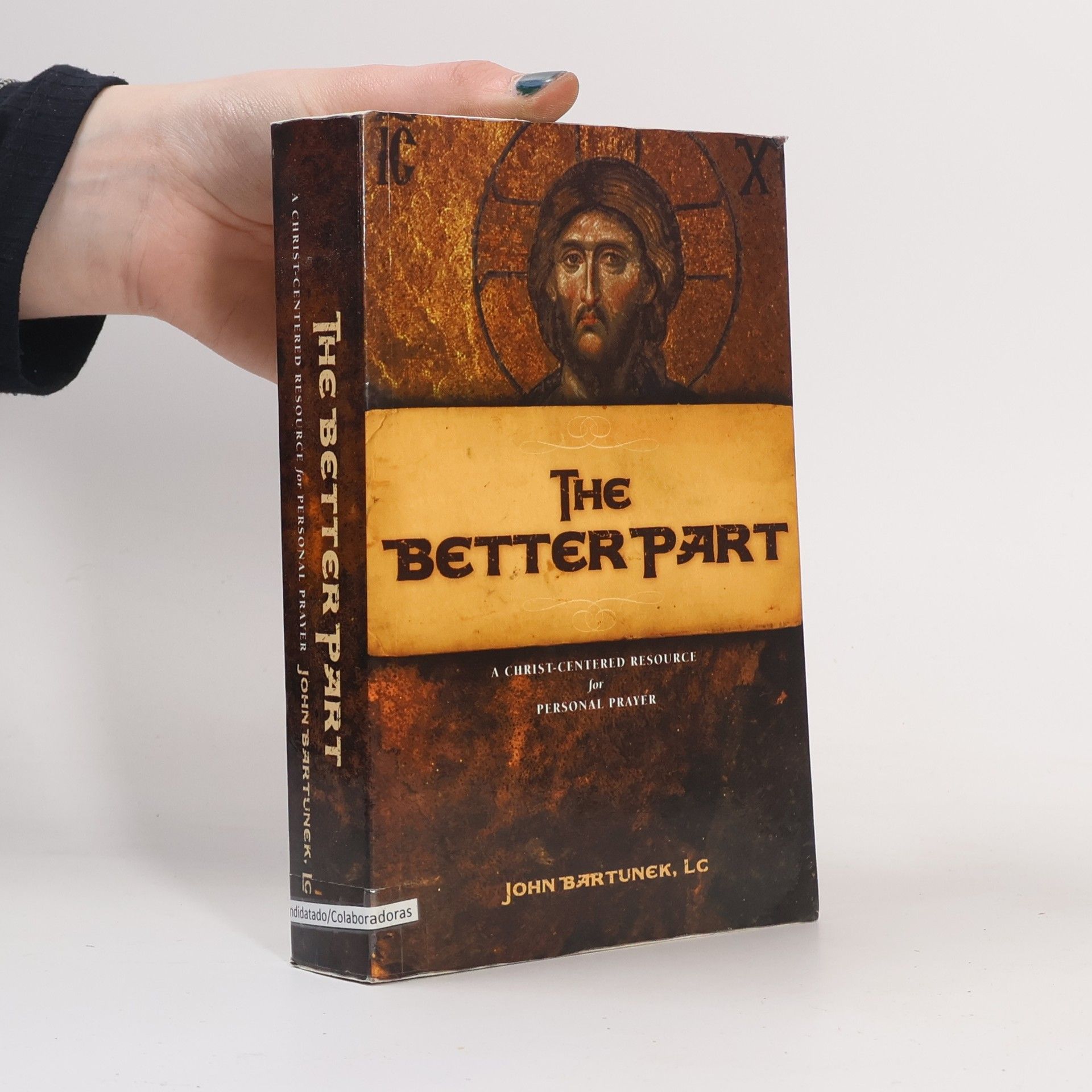 John Bartunek The Better Part