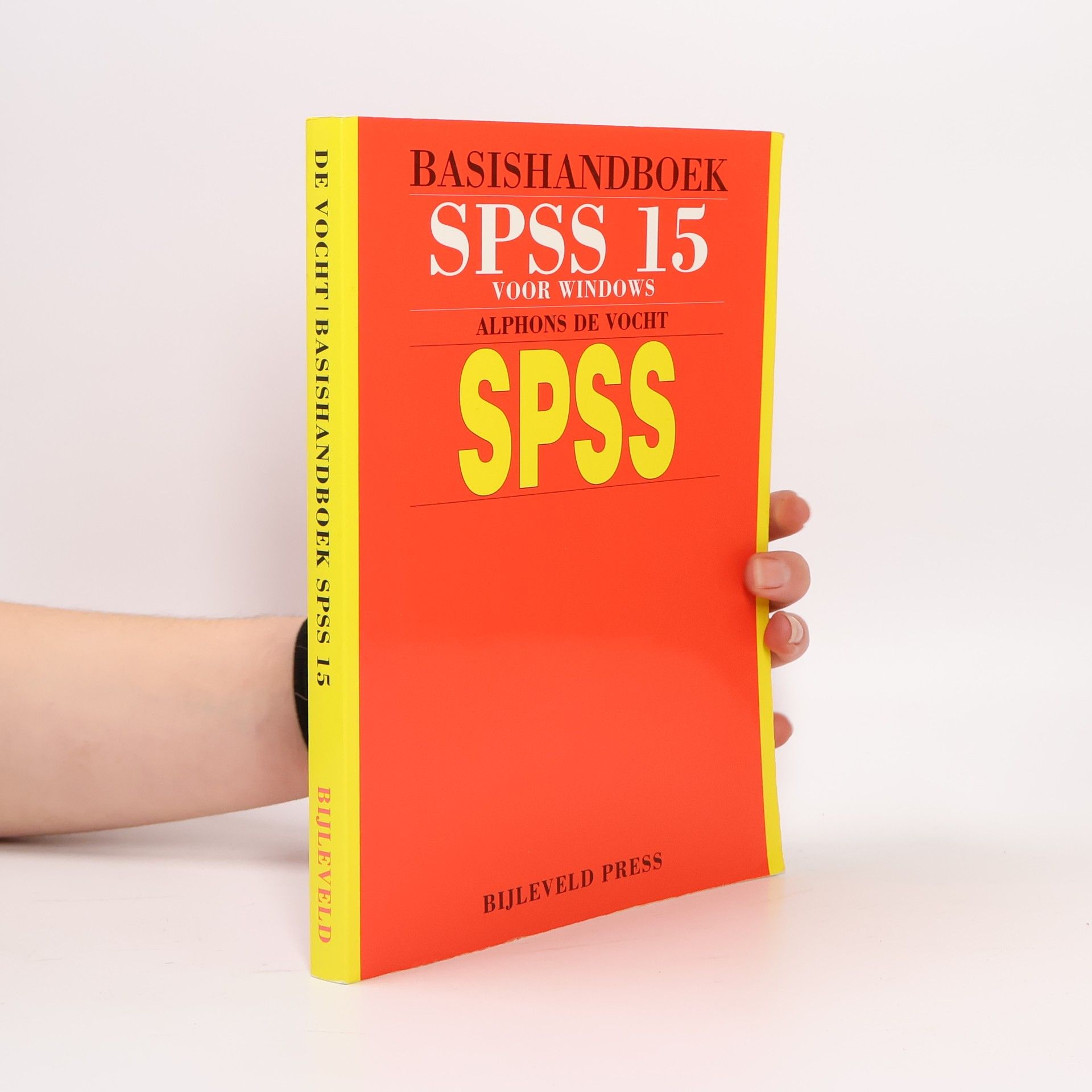 Alphons de Vocht Basishandboek SPSS 15