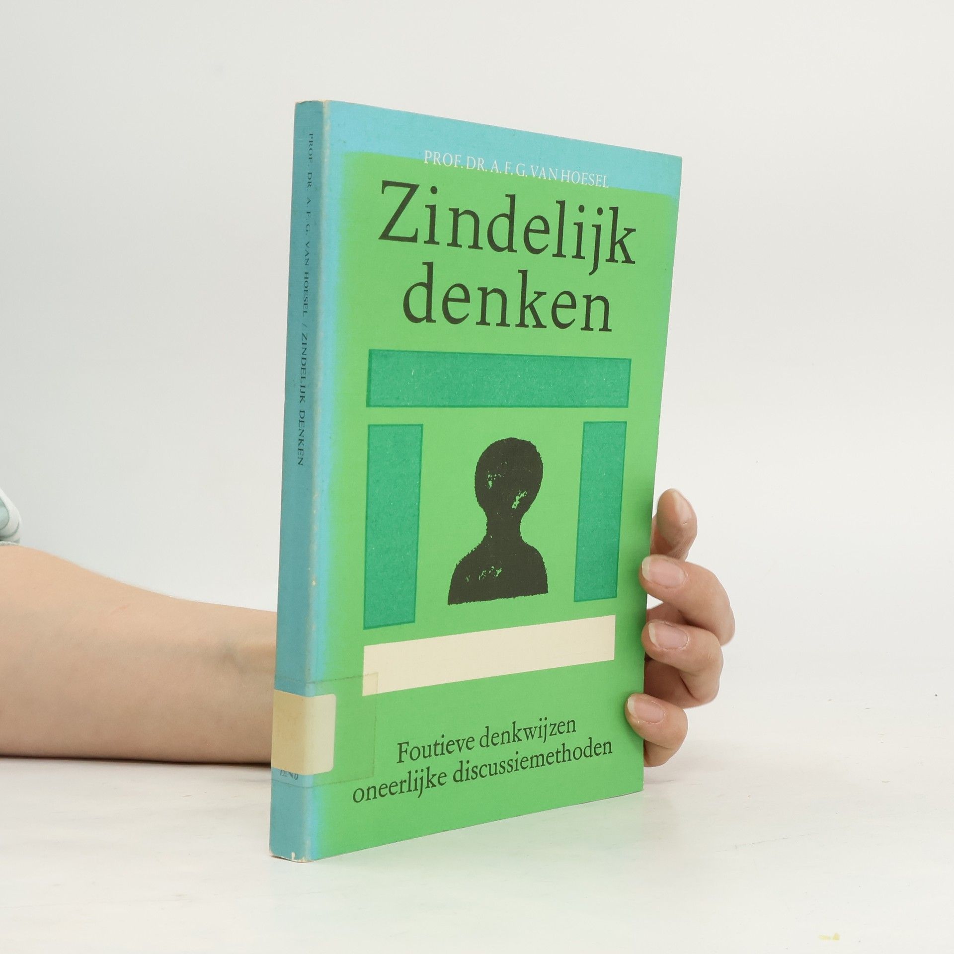 Aloysius Franciscus Gerardus van Hoesel Zindelijk denken