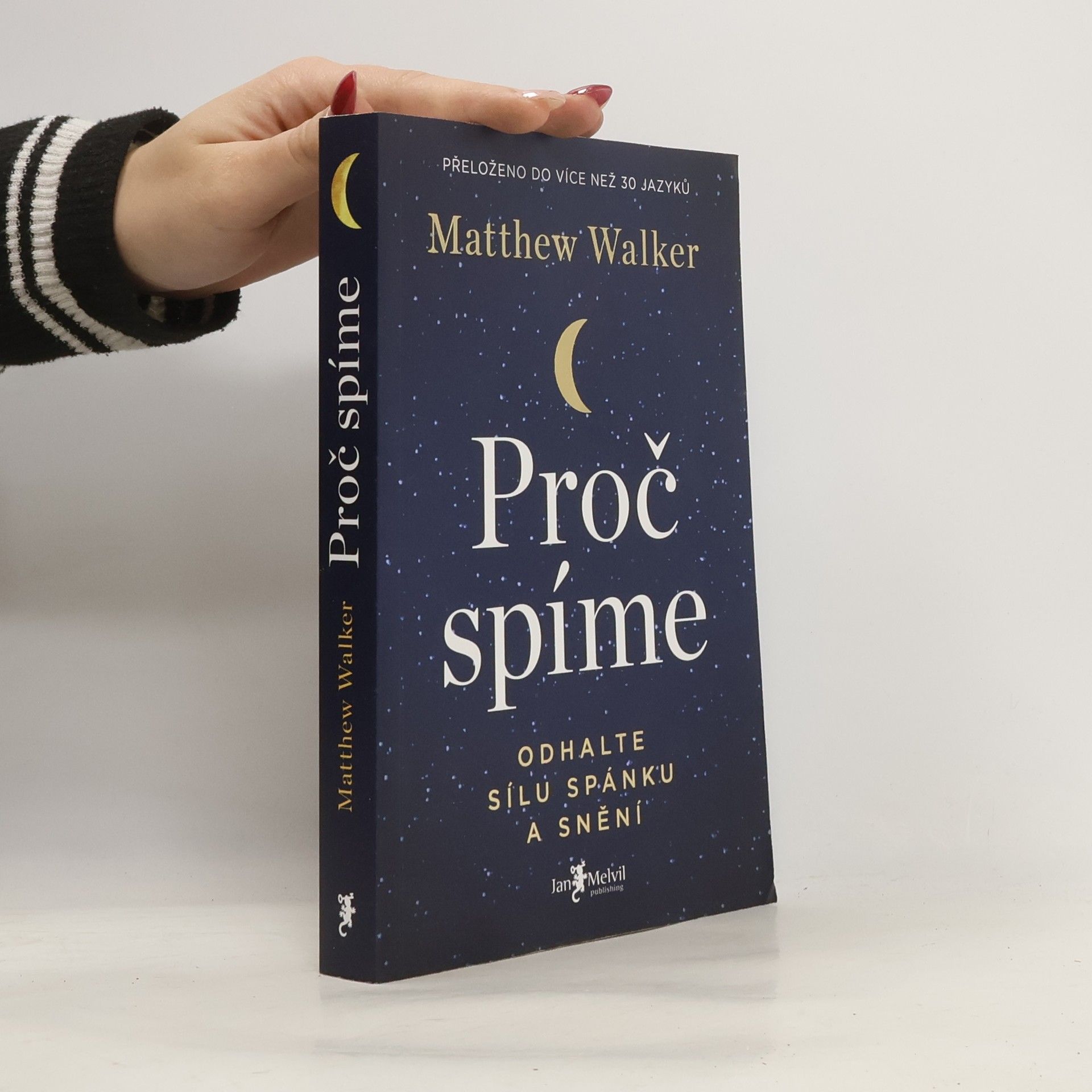 Matthew Walker Proč spíme