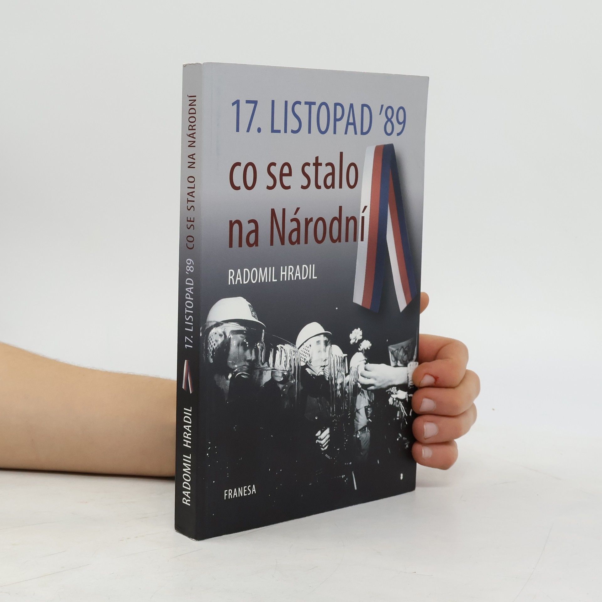 Radomil Hradil 17. listopad ’89 – co se stalo na Národní