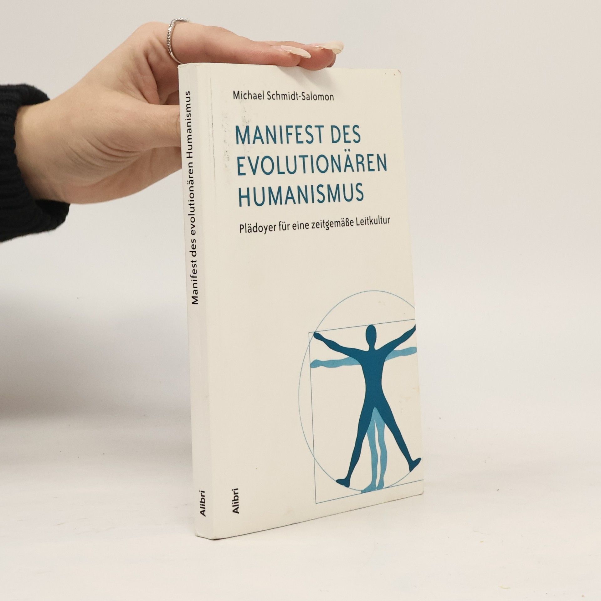 Ralph-Michael Schmidt Manifest des evolutionären Humanismus