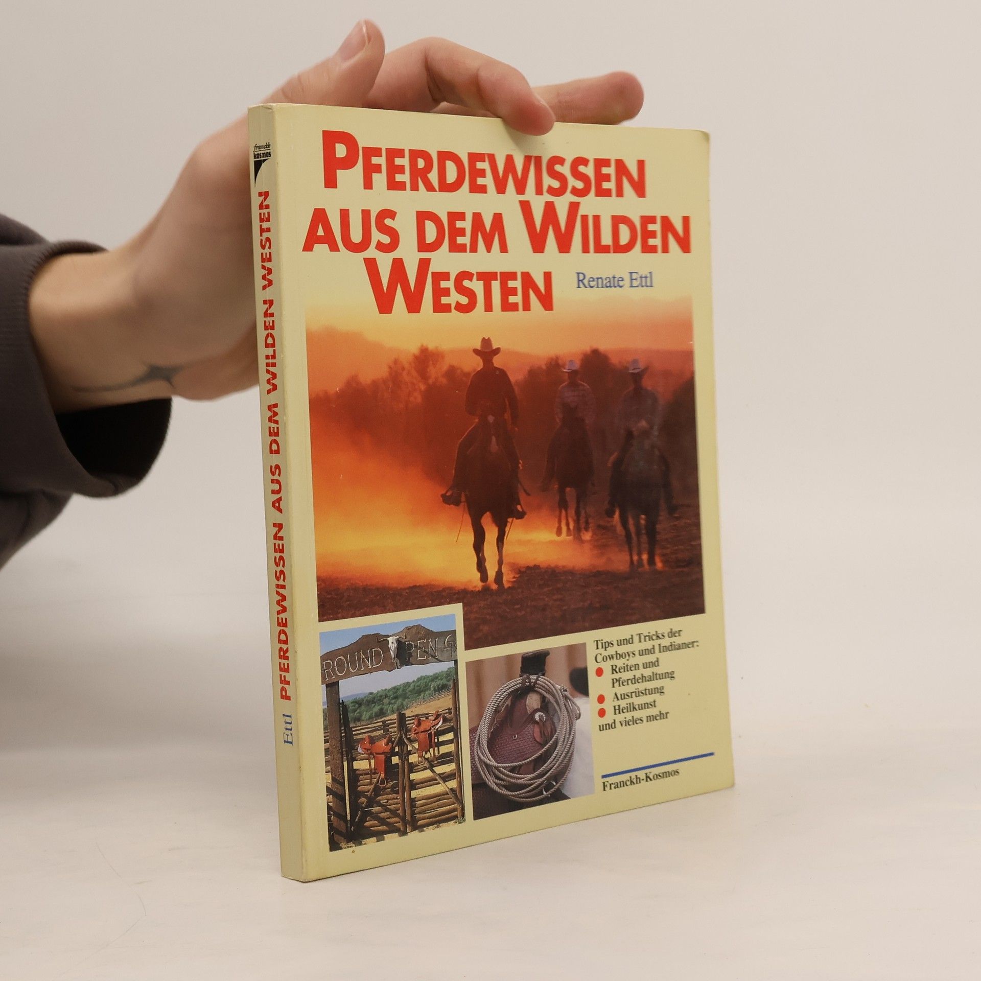 Renate Ettl Pferdewissen aus dem wilden Westen