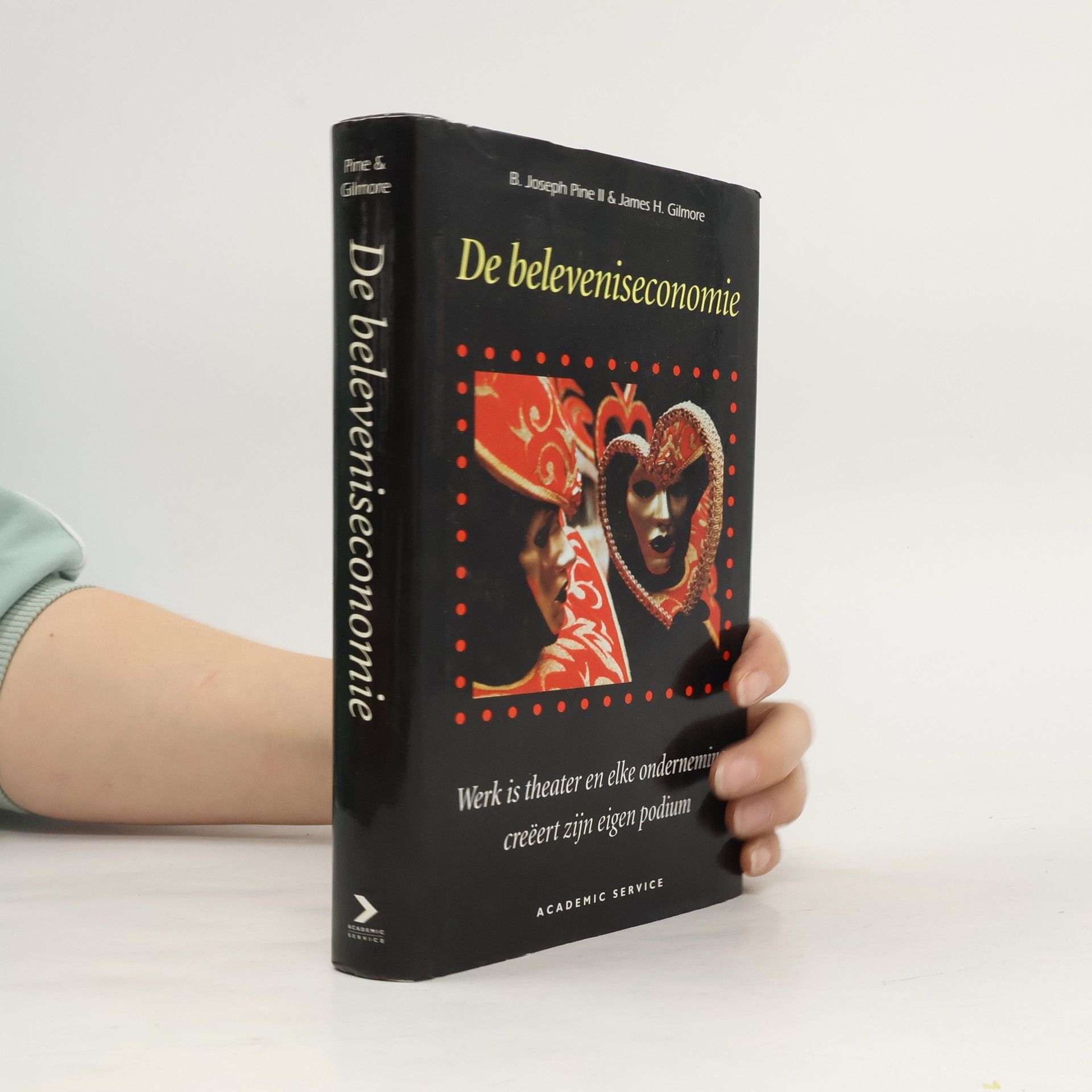 B. Joseph Pine II De beleveniseconomie