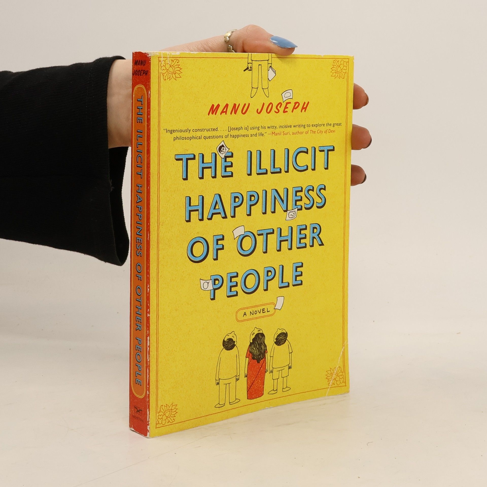 Manu Joseph The Illicit Happiness of Other People