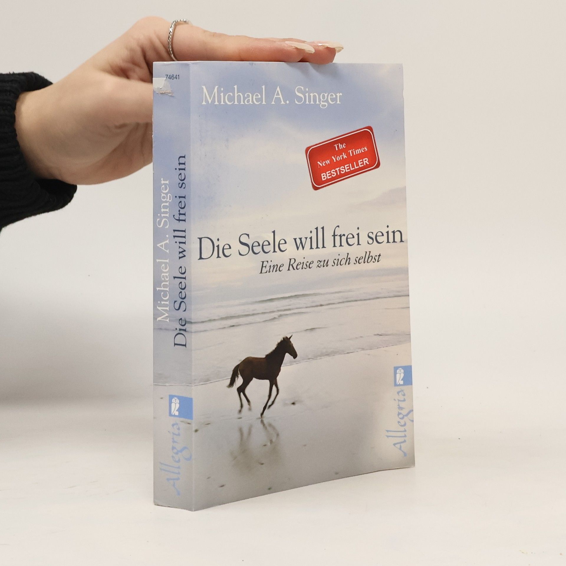 Michael A. Singer Die Seele will frei sein