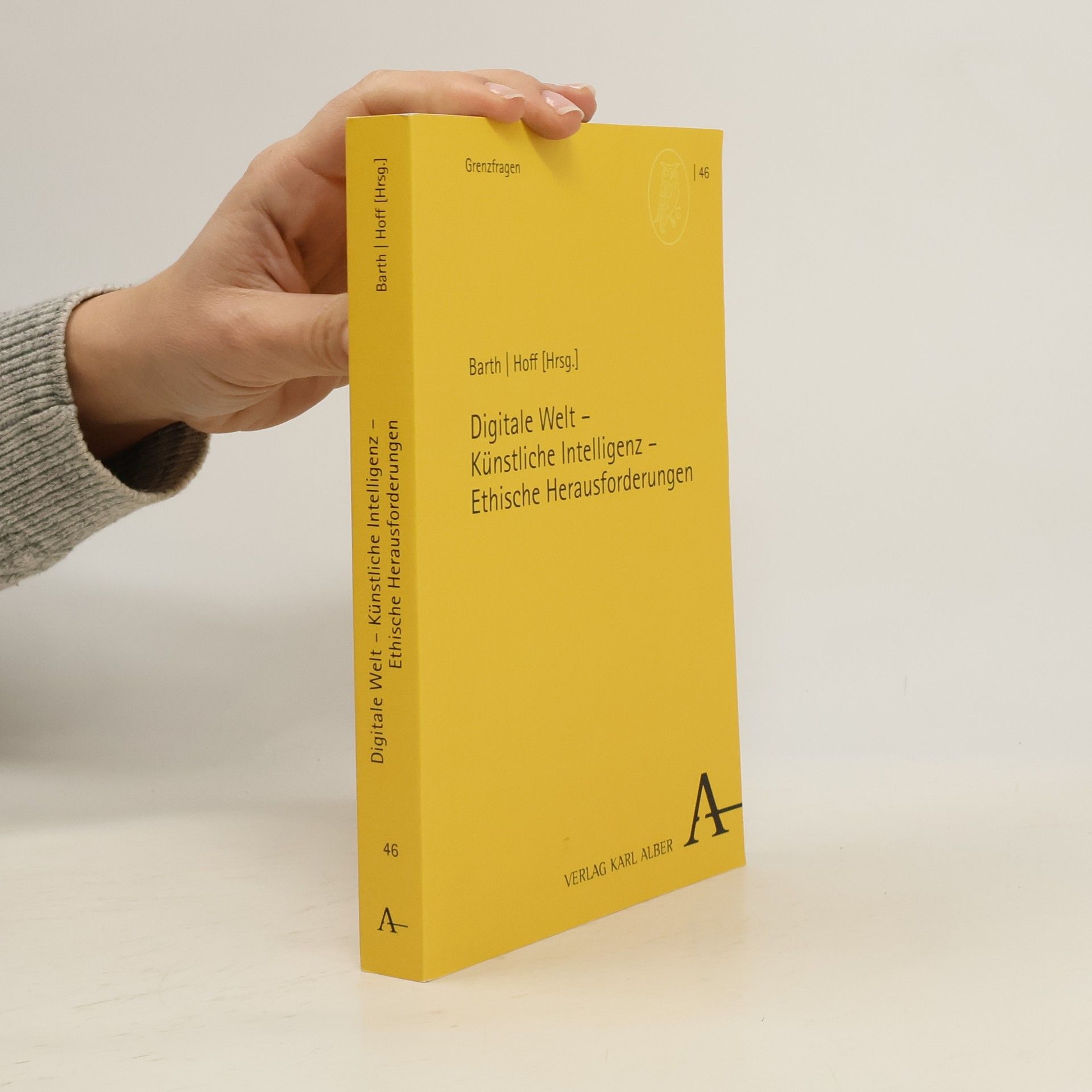 Martin Barth Grenzfragen - 46: Digitale Welt - Künstliche Intelligenz - Ethische Herausforderungen