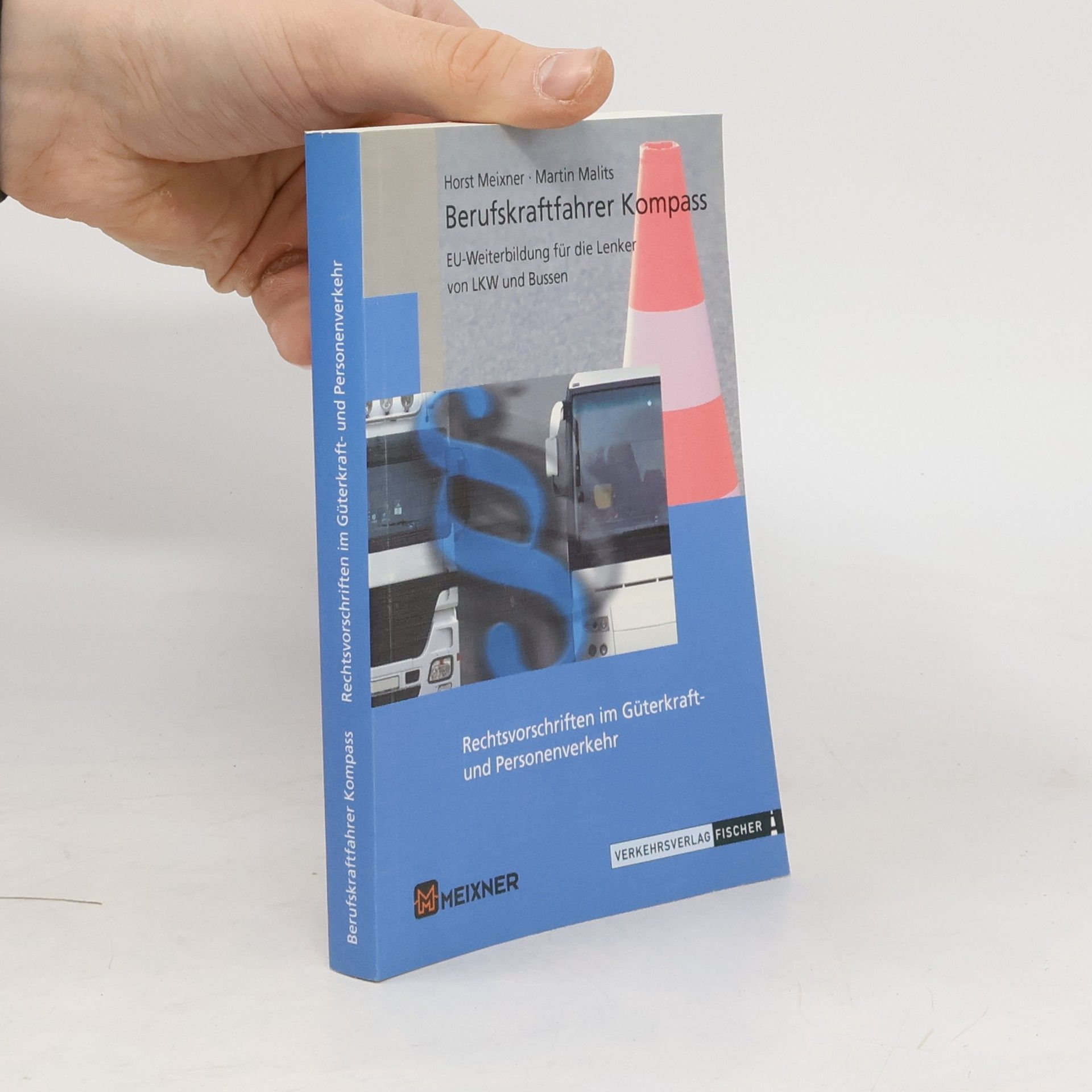 Horst Meixner Berufskraftfahrer Kompass