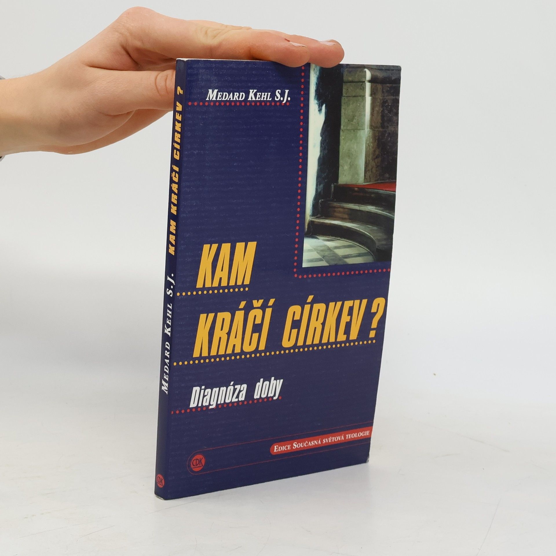 Medard Kehl Kam kráčí církev?