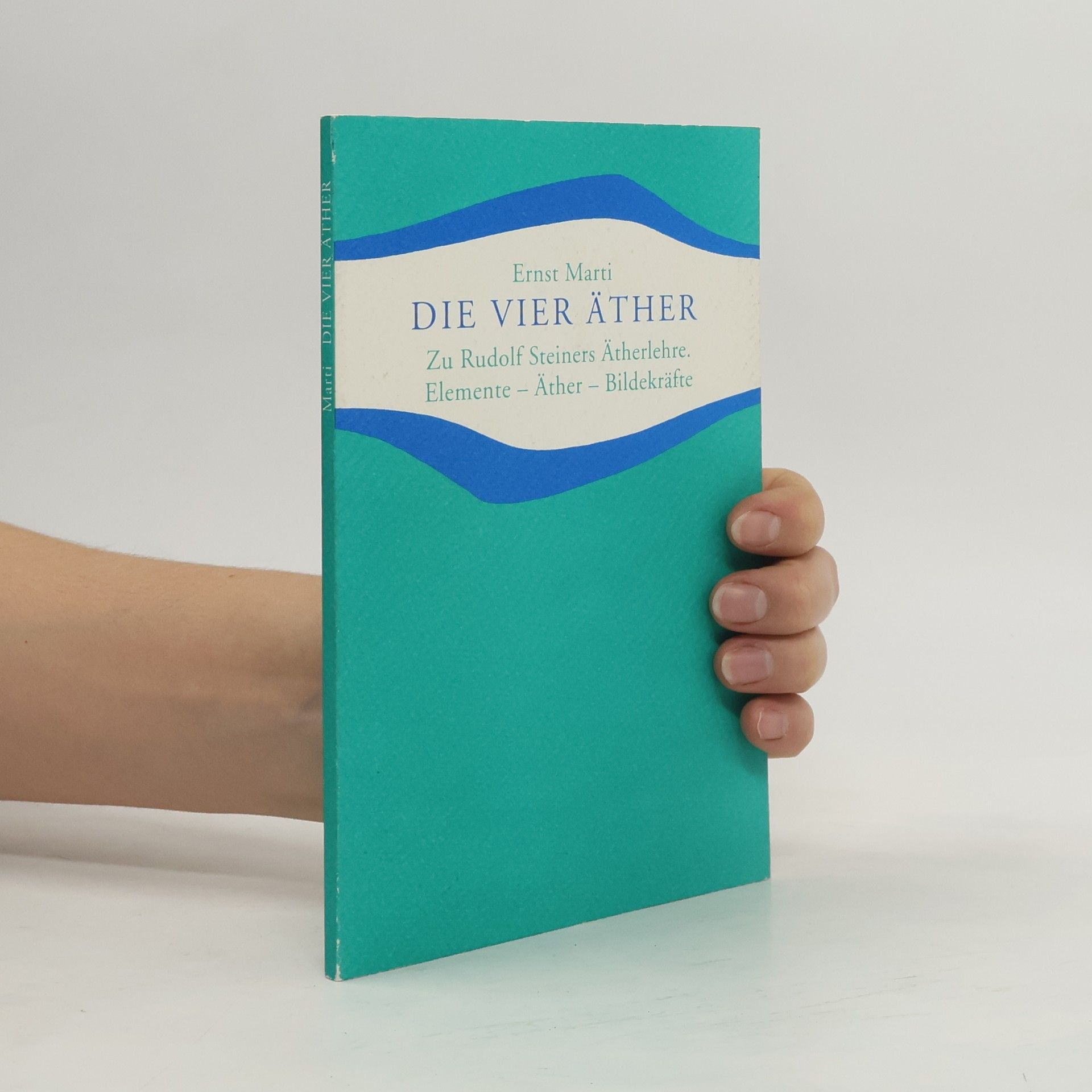 Ernst Marti Die vier Äther