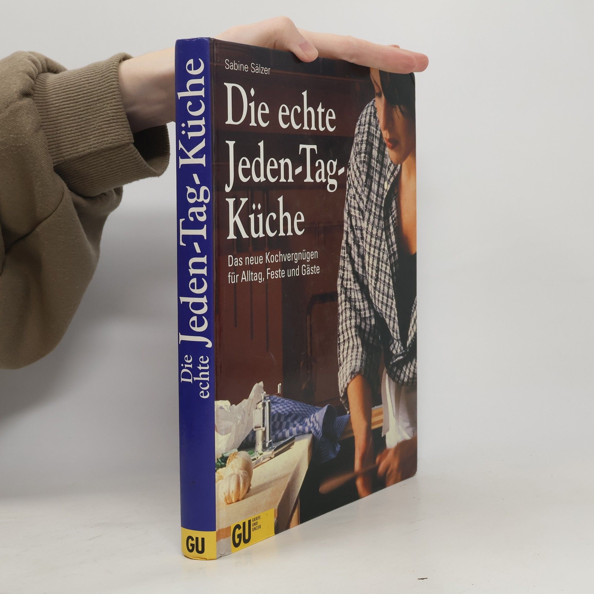 Sabine Sälzer Die echte Jeden-Tag-Küche