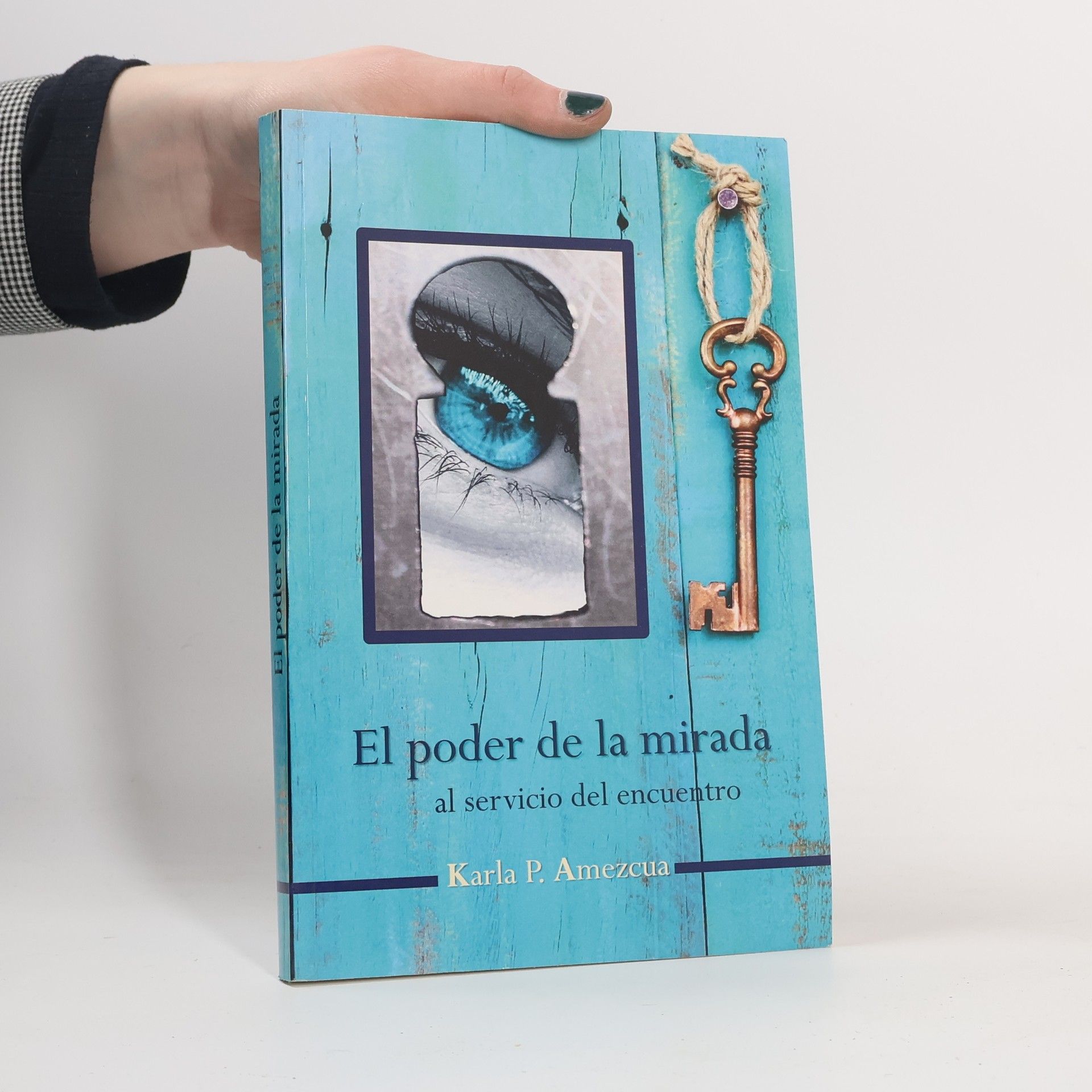 Karla P. Amezcua El poder de la mirada