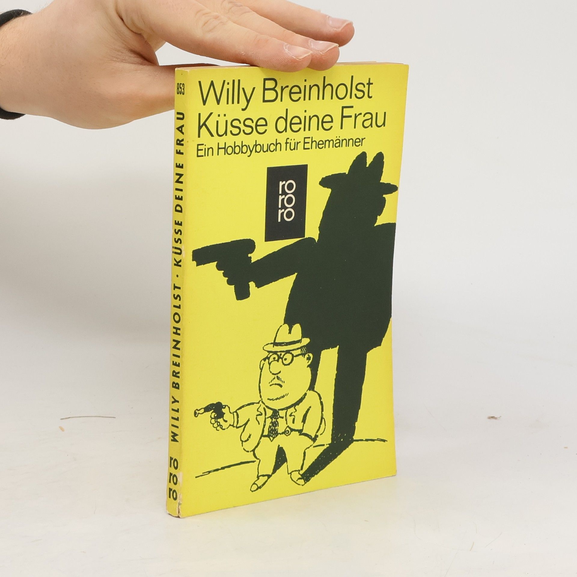 Willy Breinholst Küsse deine Frau