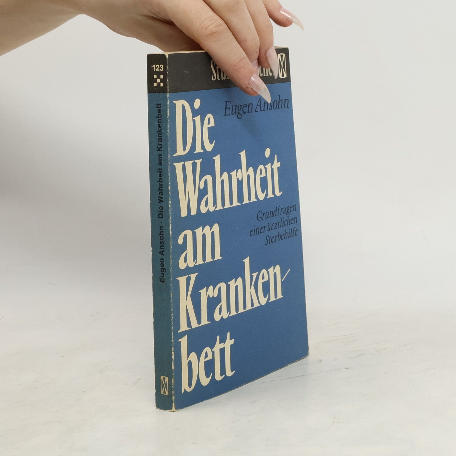 Eugen Ansohn Stundenbücher - 123: Die Wahrheit am Krankenbett