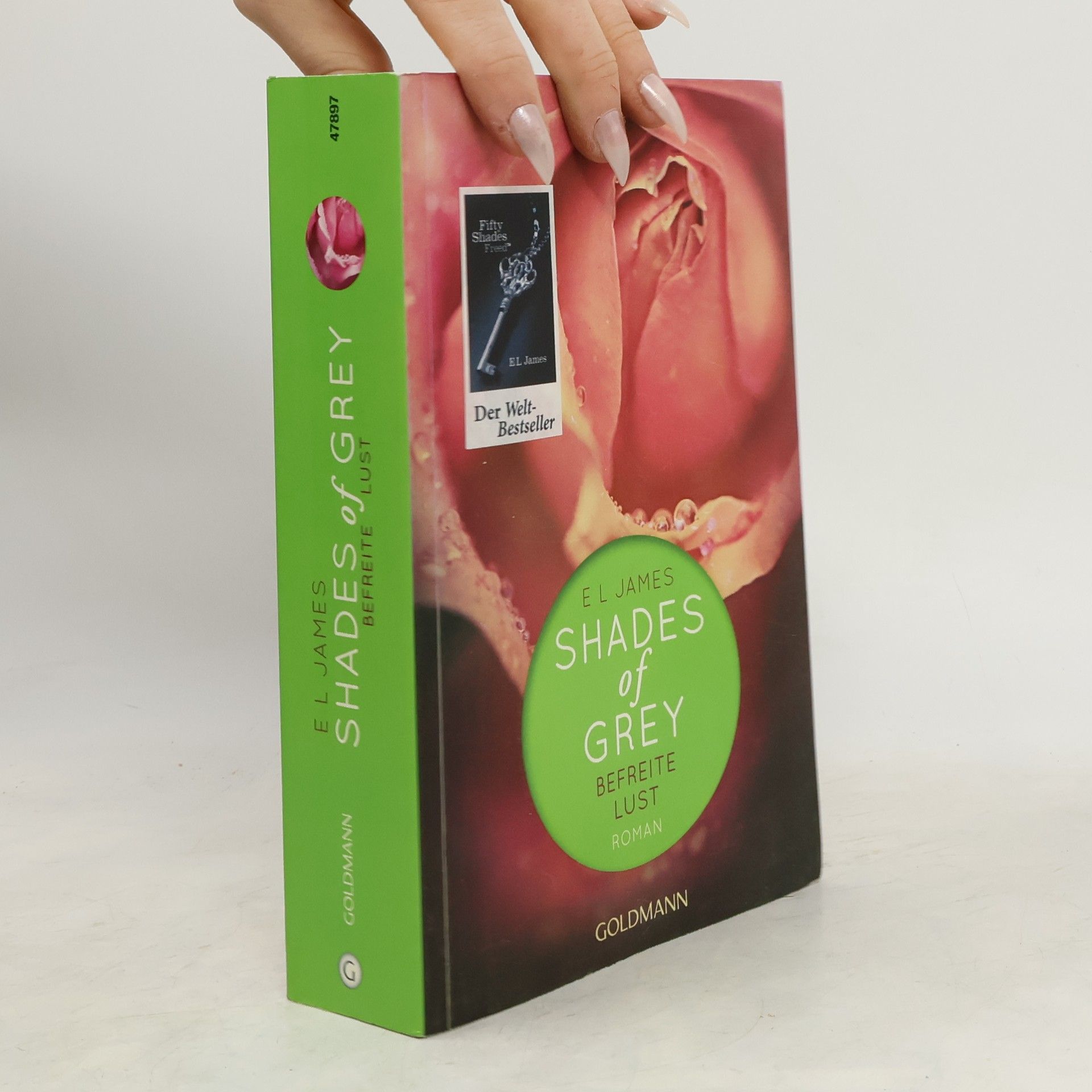 E. L. James Shades of Grey. Befreite Lust