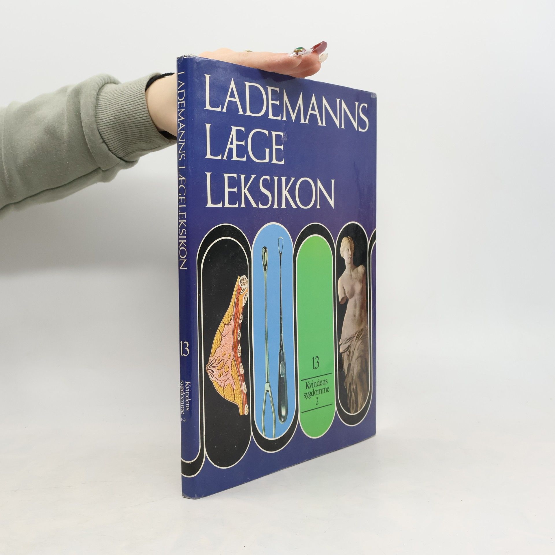 Niels Lauersen Lademanns lægeleksikon. 13, Kvindens sygdomme. 2