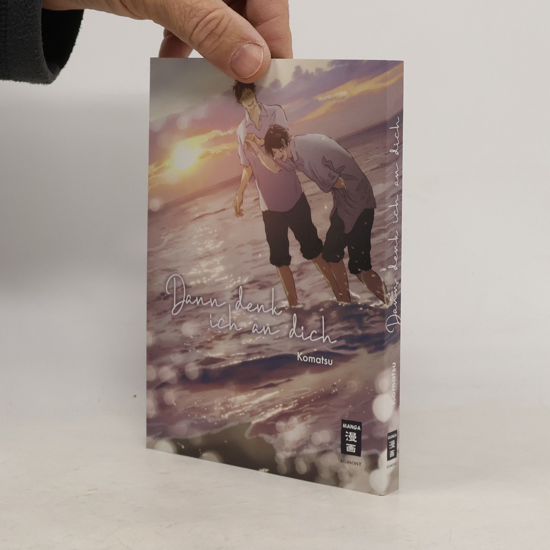 Komatsu Dann denk ich an dich