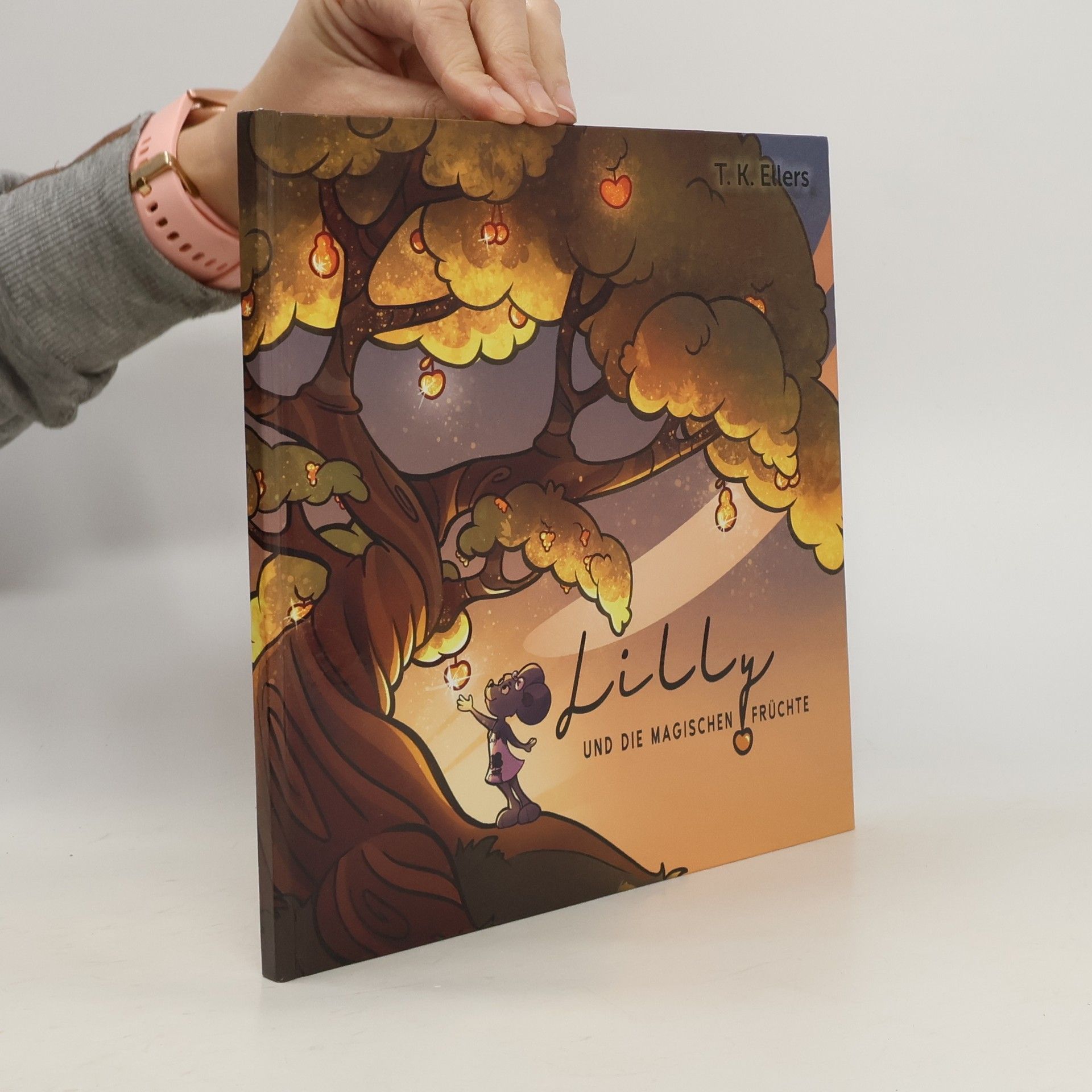 Lilly und die Magischen Früchte