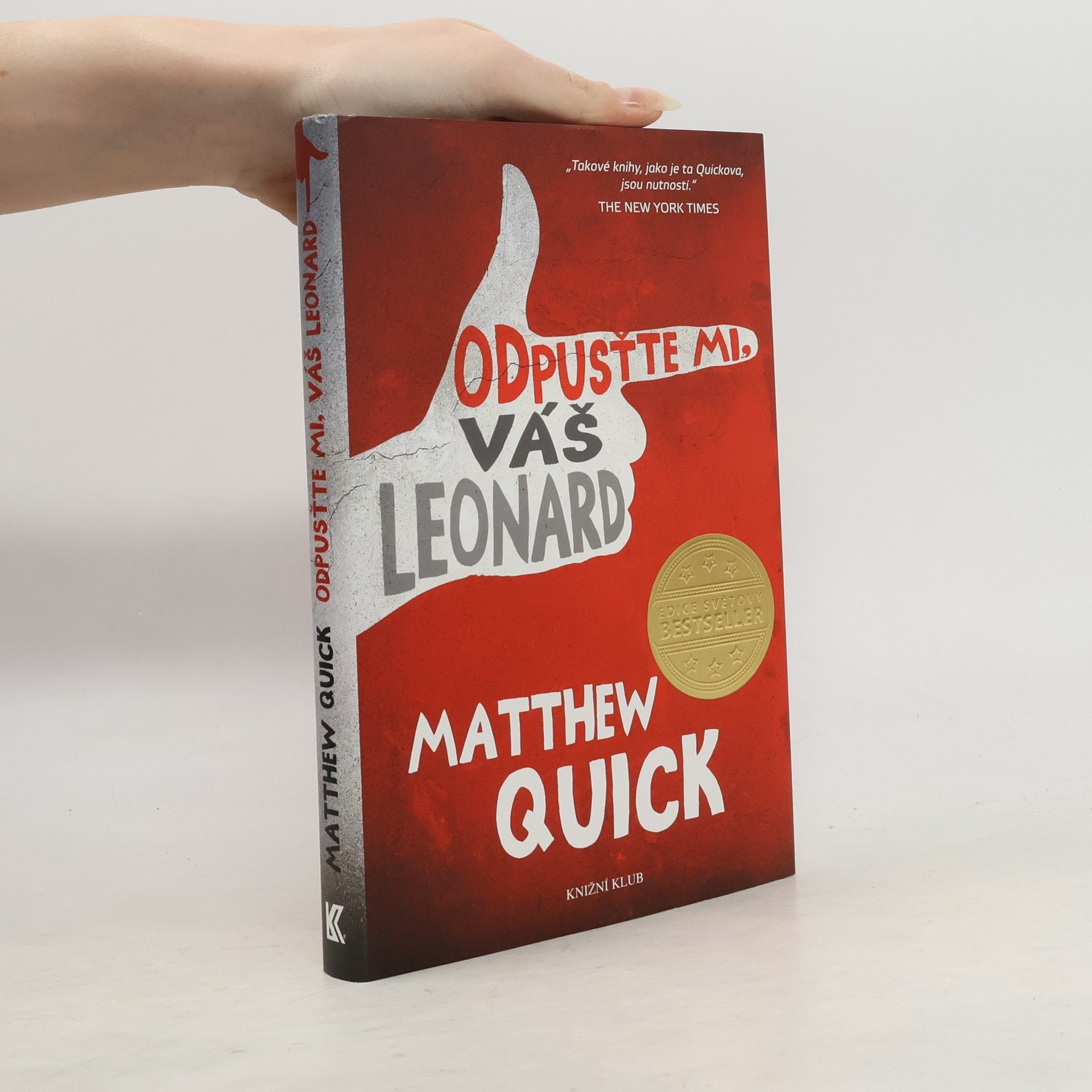 Matthew Quick Odpusťte mi, váš Leonard