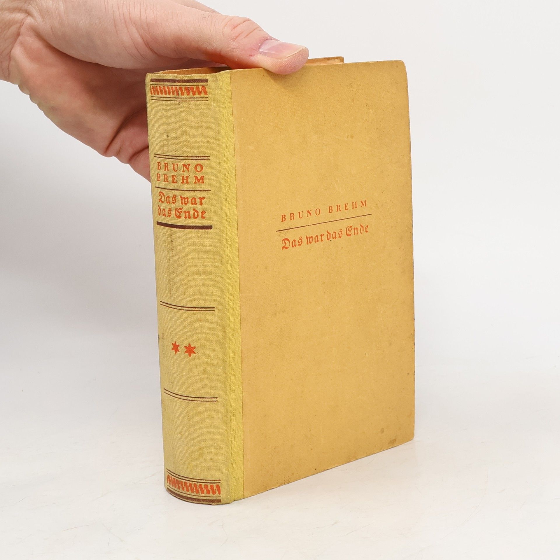 Bruno Brehm Das War das Ende