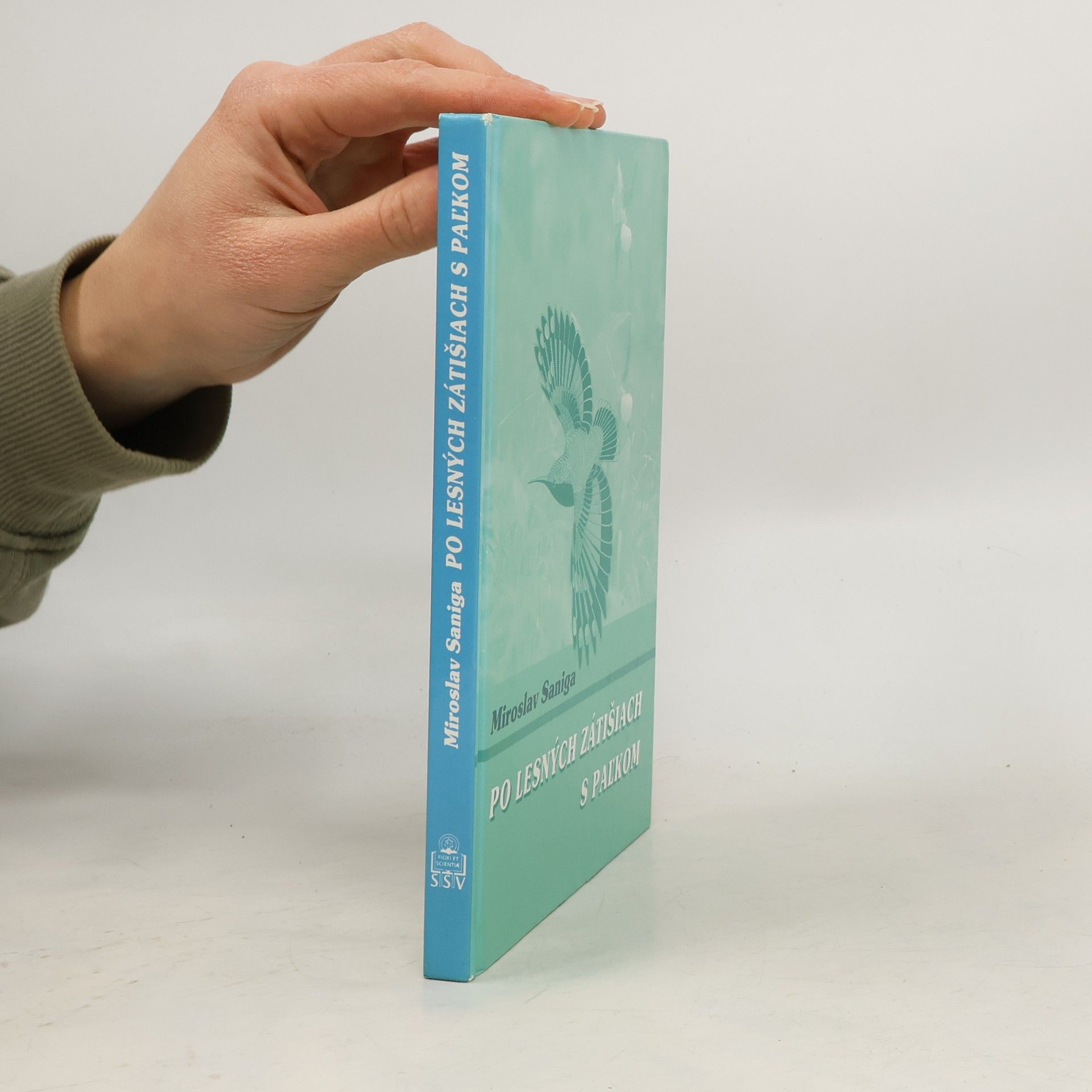 Miroslav Saniga Po lesných zátišiach s Paľkom