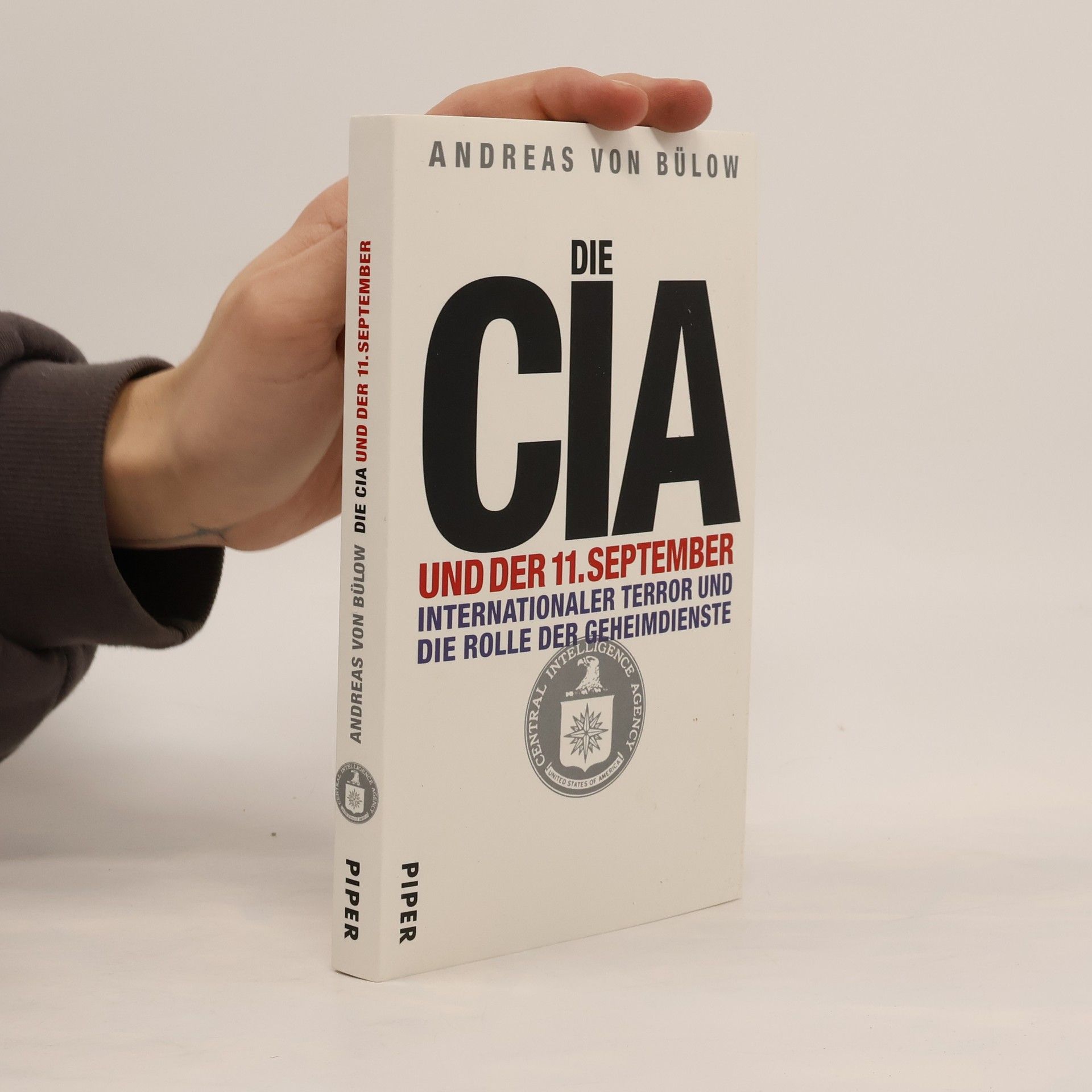 Andreas von Bülow Die CIA und der 11. September