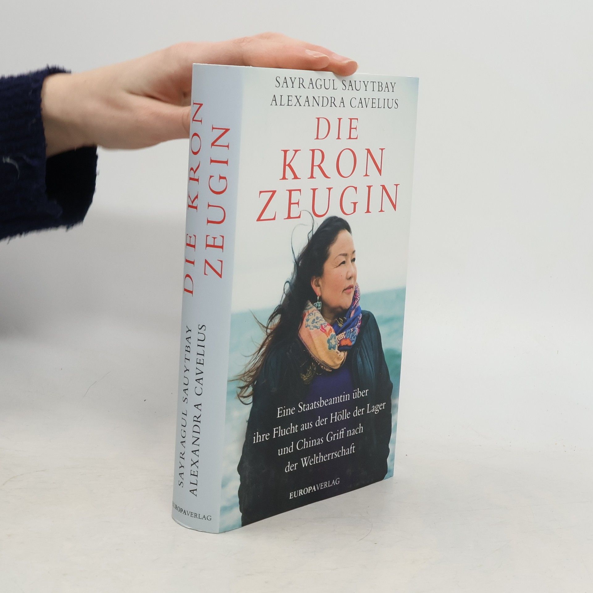 Sayragul Sauytbay Die Kronzeugin