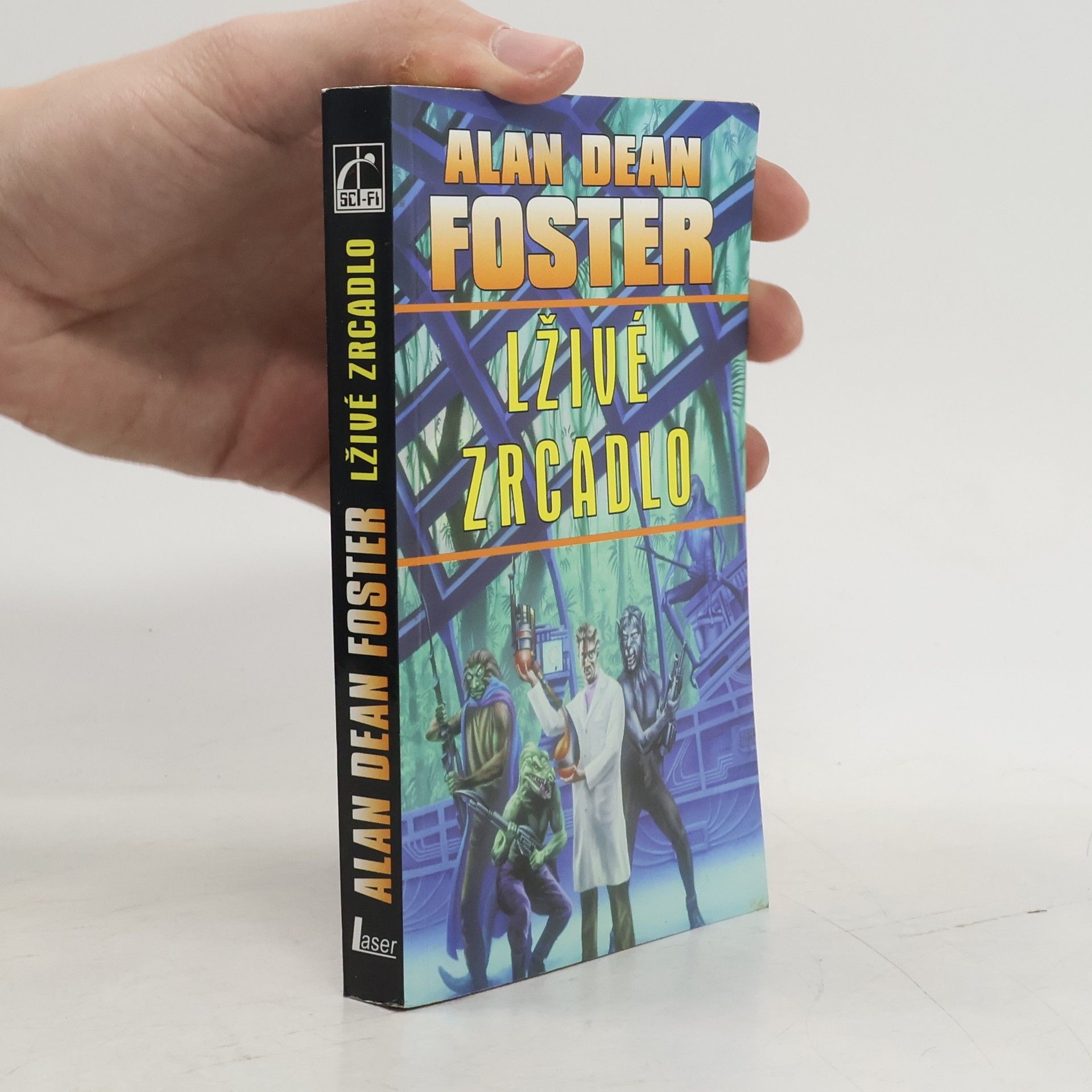 Alan Dean Foster Lživé zrcadlo