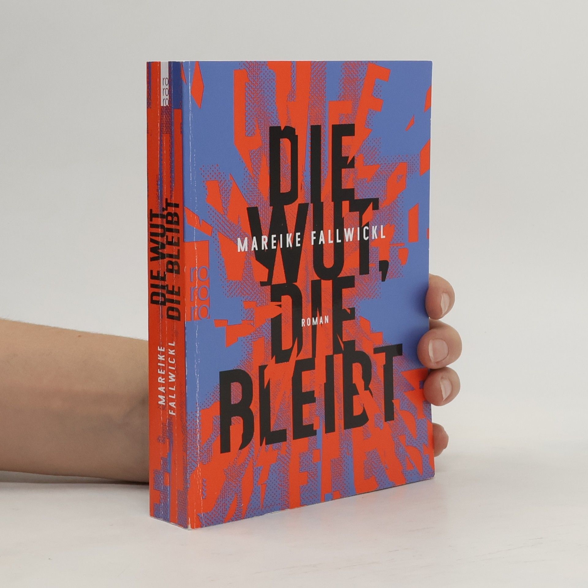 Mareike Fallwickl Die Wut, die bleibt
