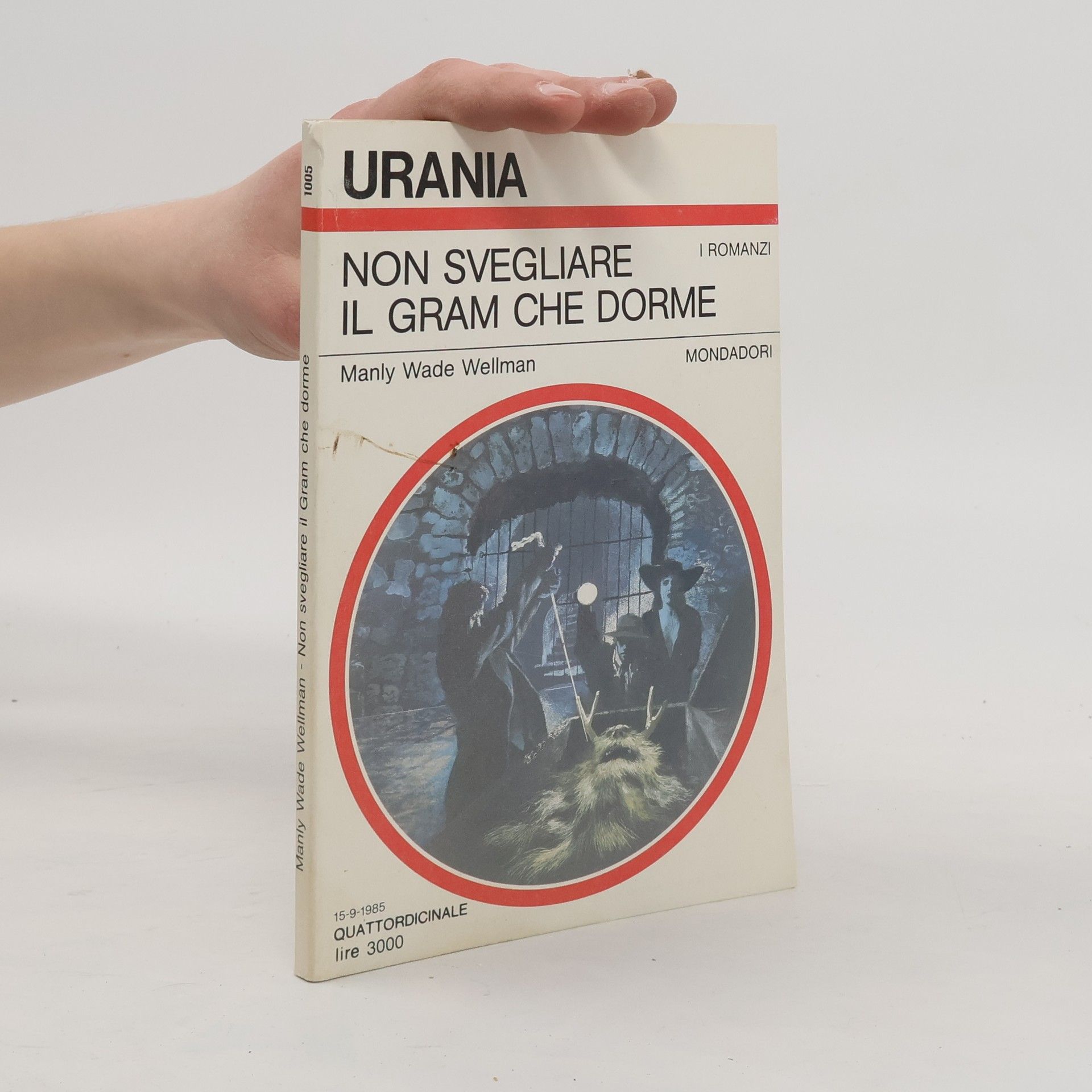 Manly Wade Wellman Non svegliare il Gram che dorme