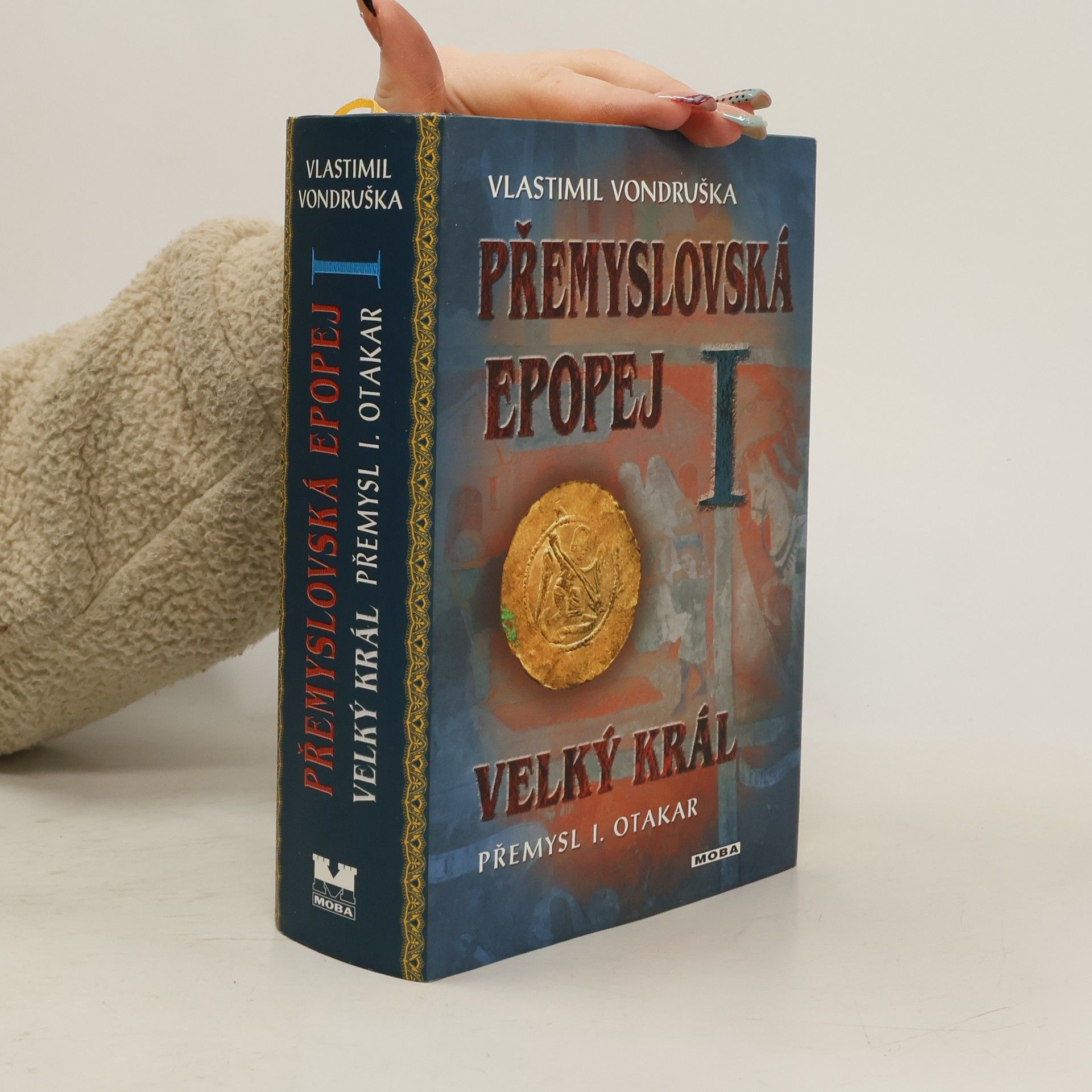 Vlastimil Vondruška Přemyslovská epopej I.