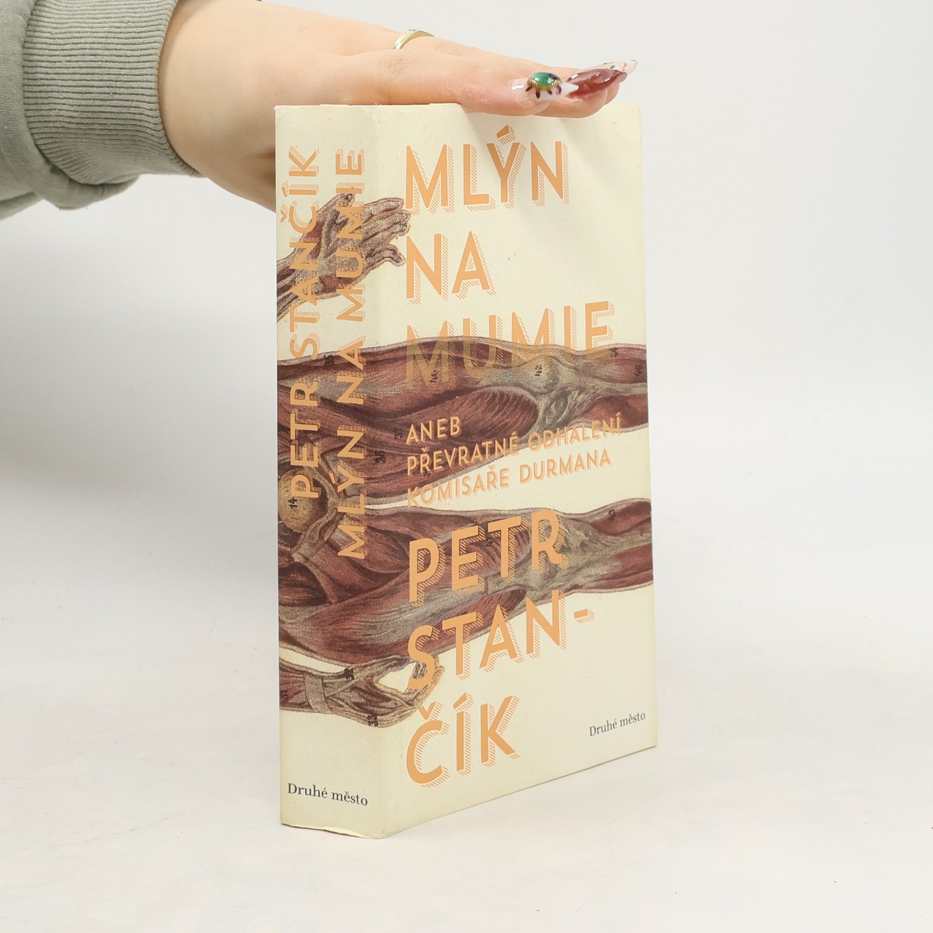 Petr Stančík Mlýn na mumie