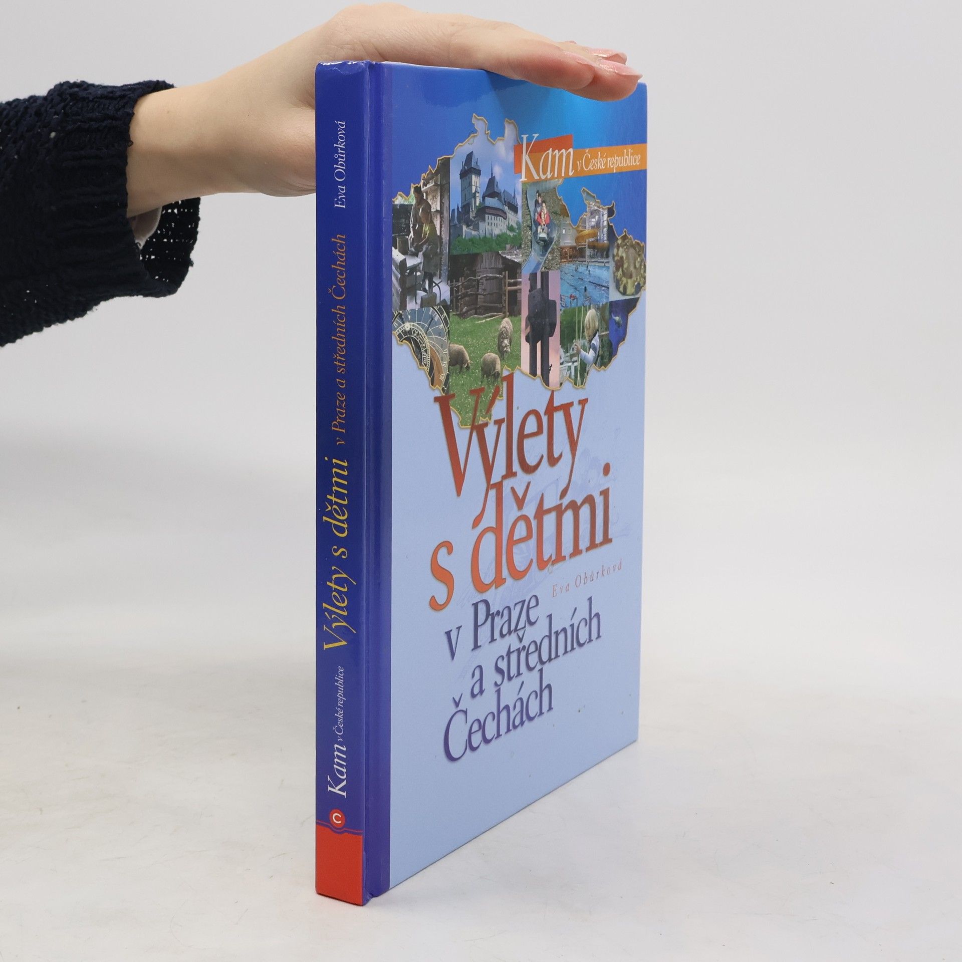 Eva Obůrková Výlety s dětmi v Praze a středních Čechách
