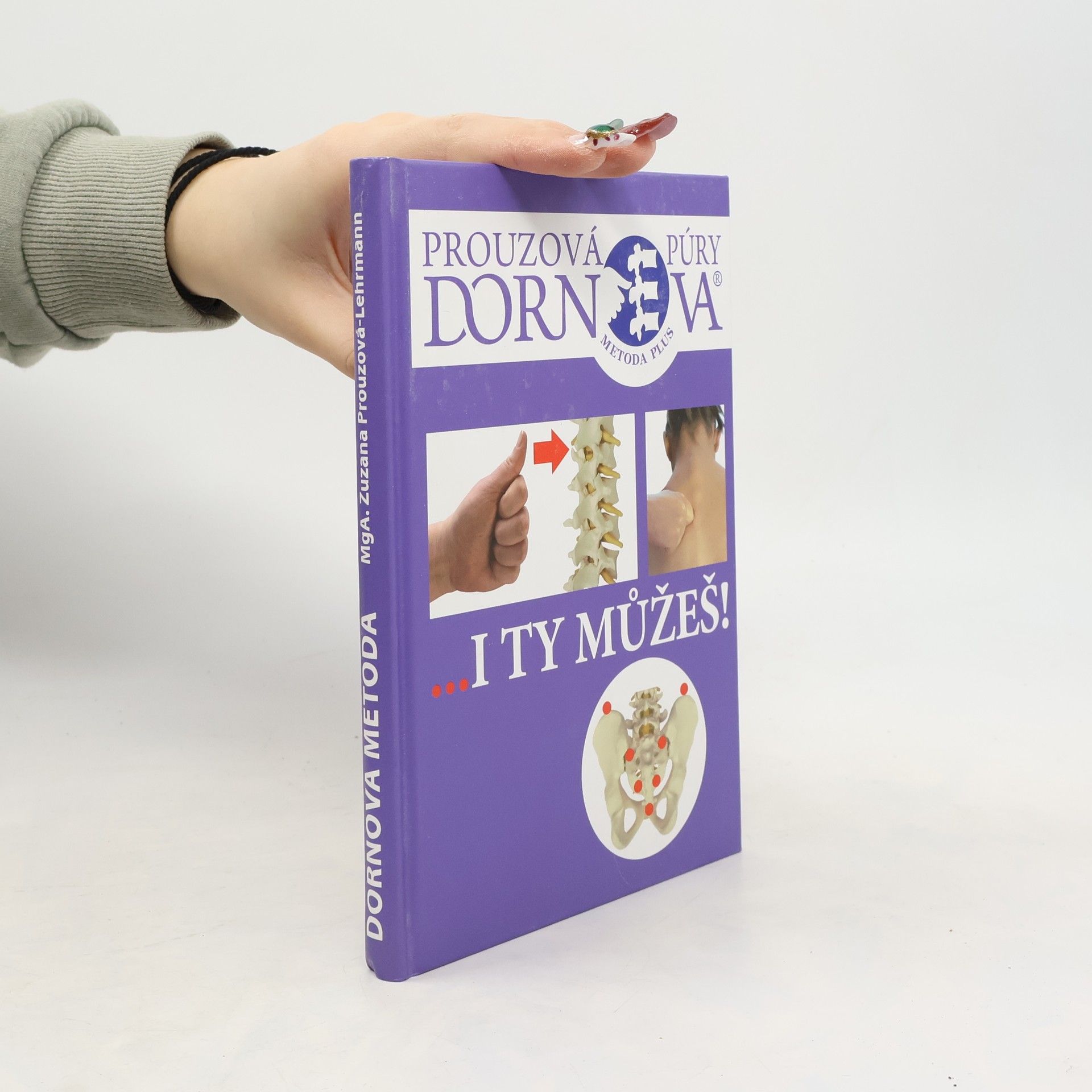 Zuzana Prouzová Dornova metoda