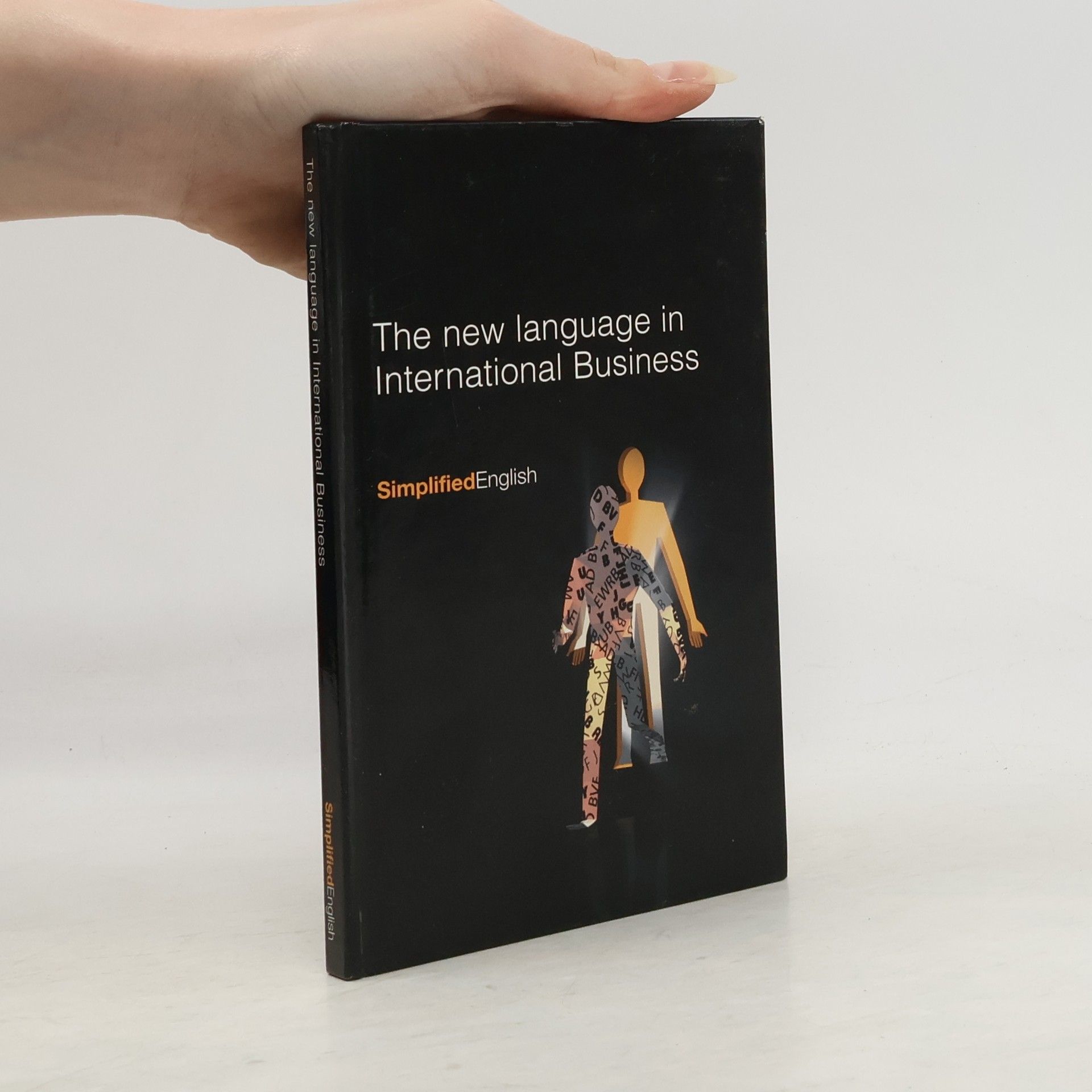 Collectif d'auteurs The new language in International Business