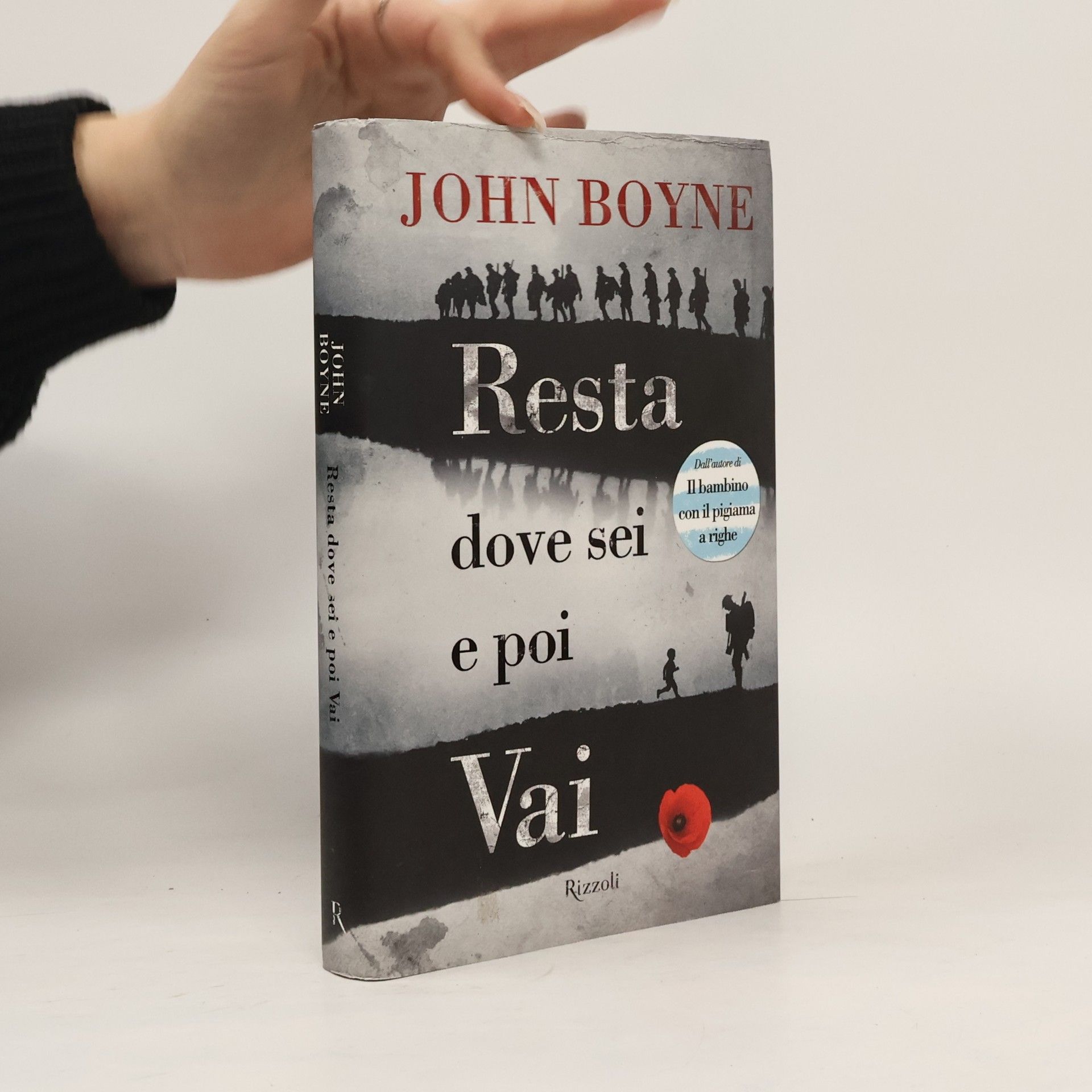 John Boyne Resta dove sei e poi vai