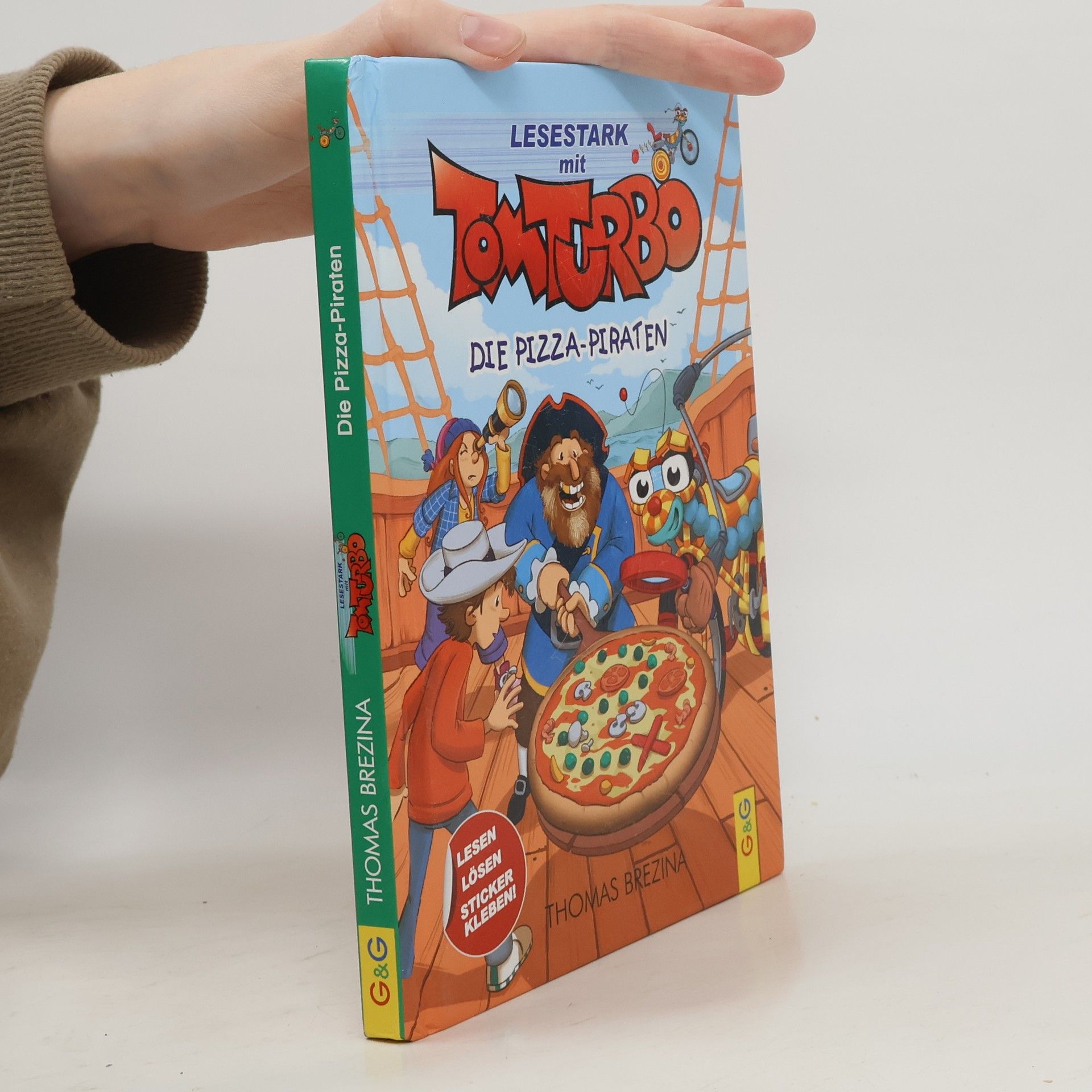 Thomas Brezina Lesestark mit Tom Turbo. Die Pizza-Piraten