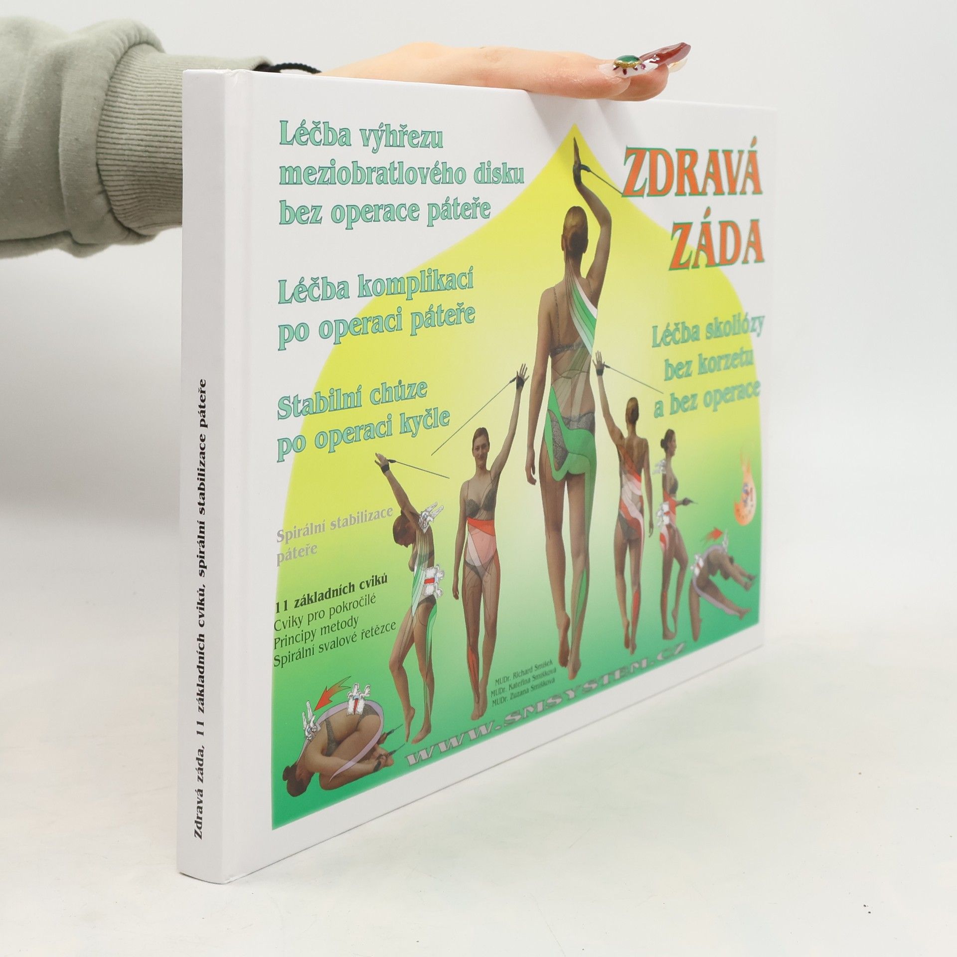 Richard Smíšek Zdravá záda. Spirální stabilizace páteře. 11 základních cviků