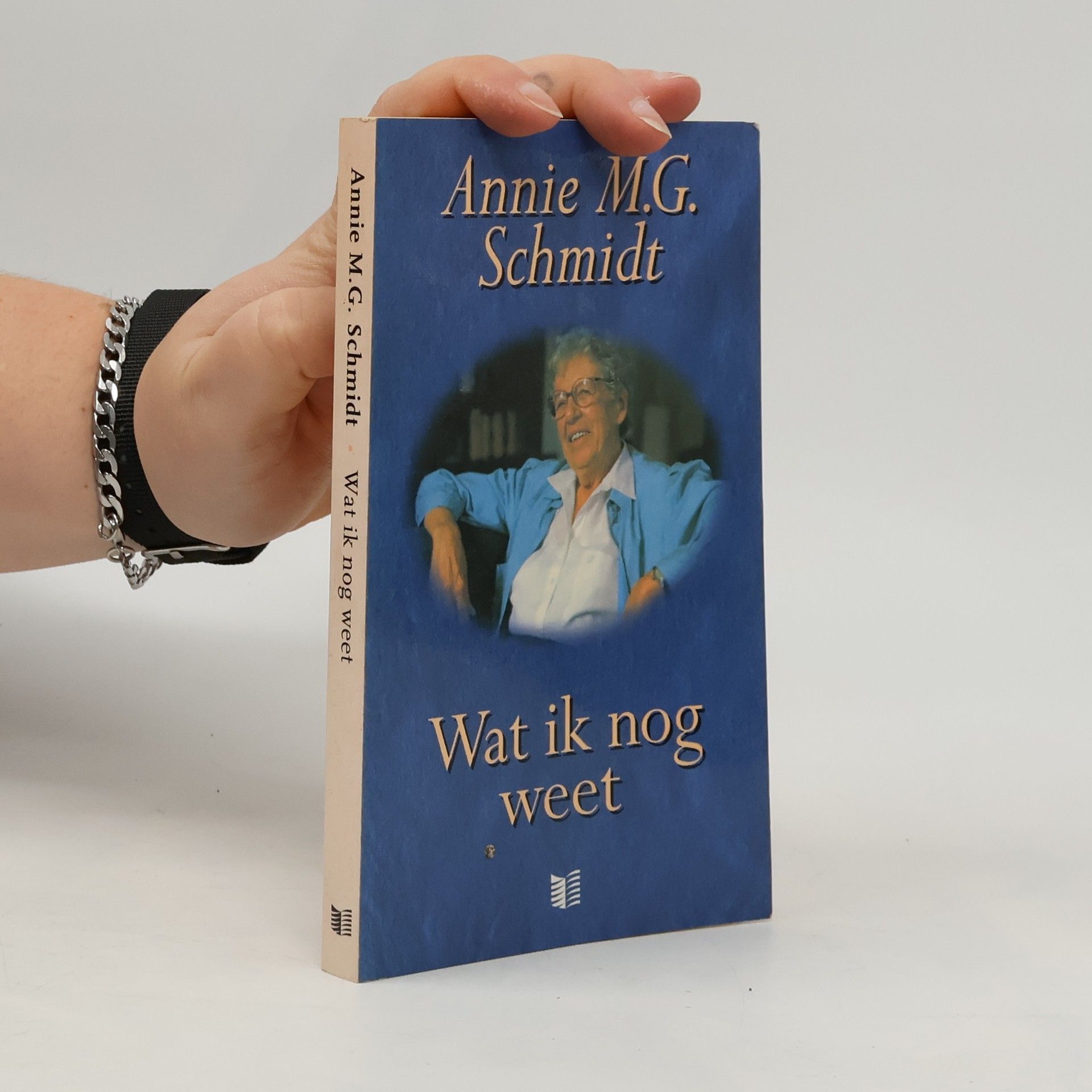 Annie M. G. Schmidt Wat ik nog weet
